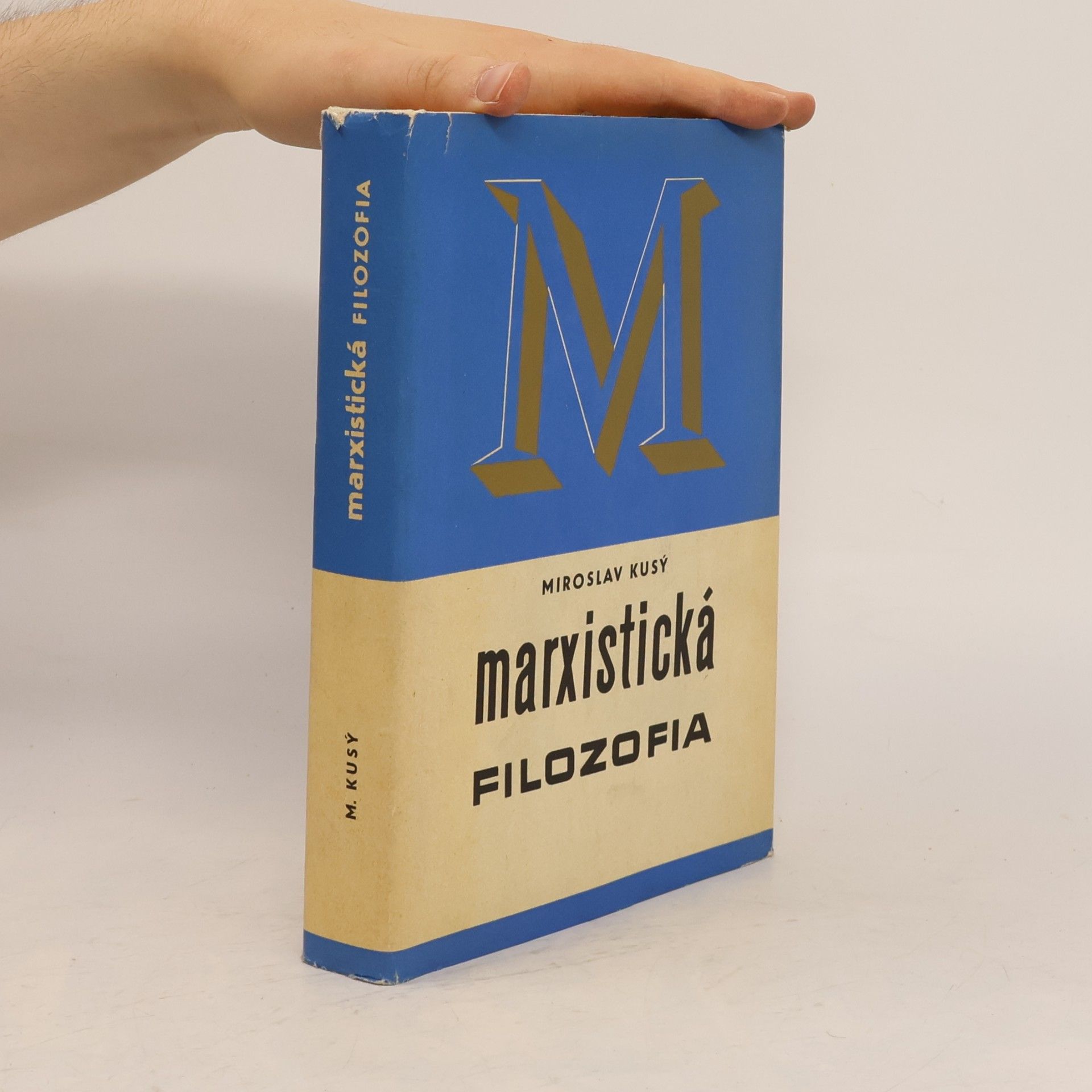 Miroslav Kusý Marxistická filozofia