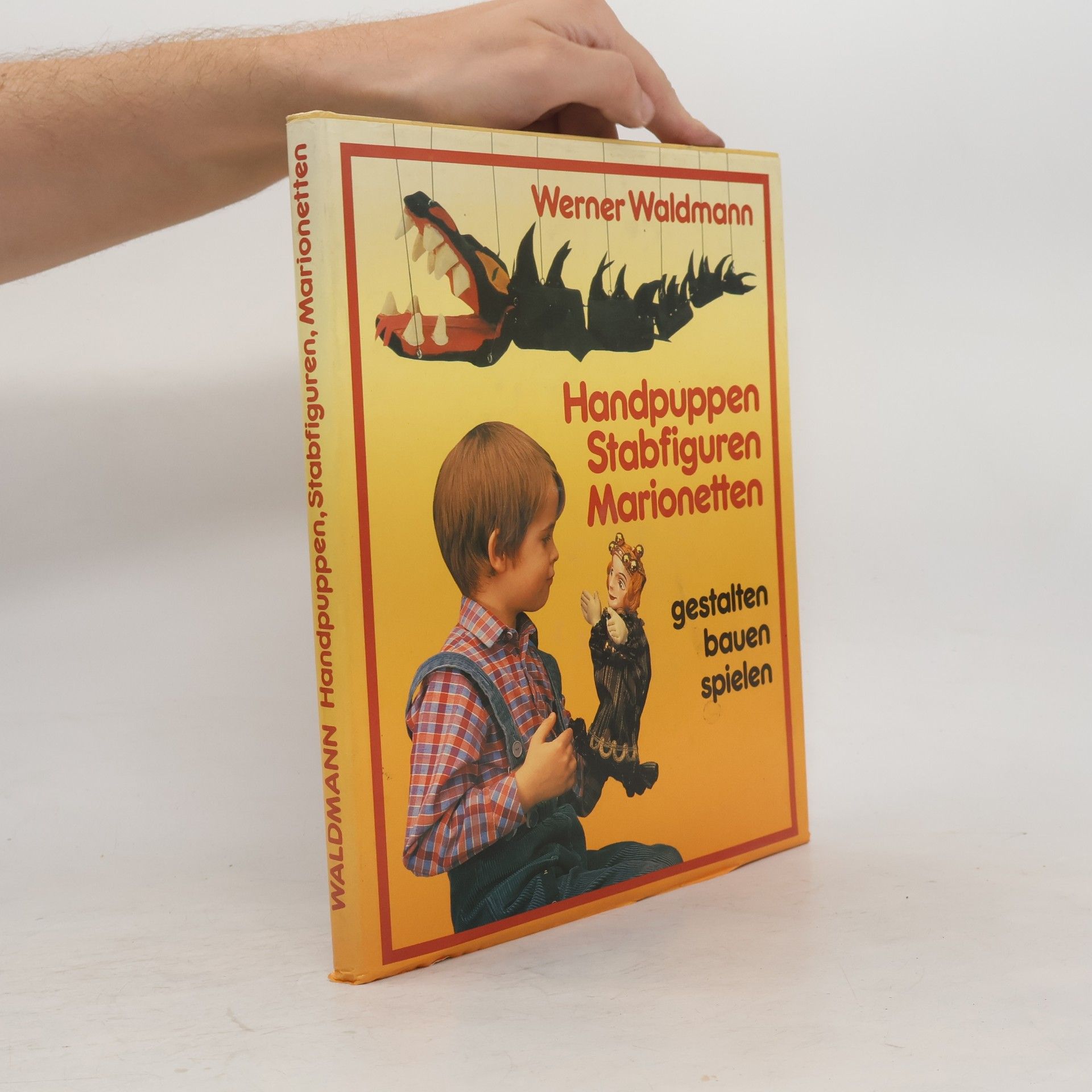 Werner Waldmann Handpuppen, Stabfiguren, Marionetten
