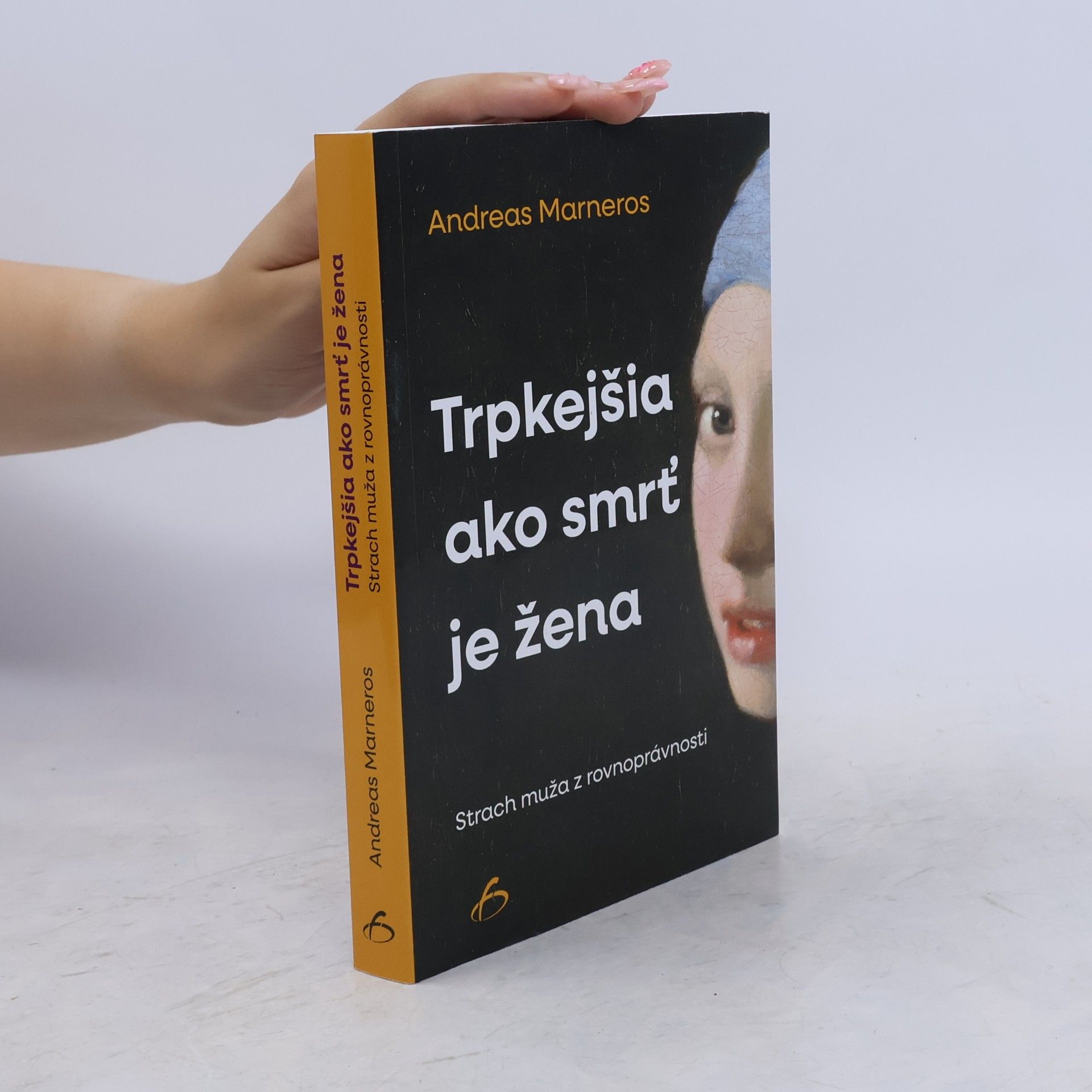 Andreas Marneros Trpkejšia ako smrť je žena