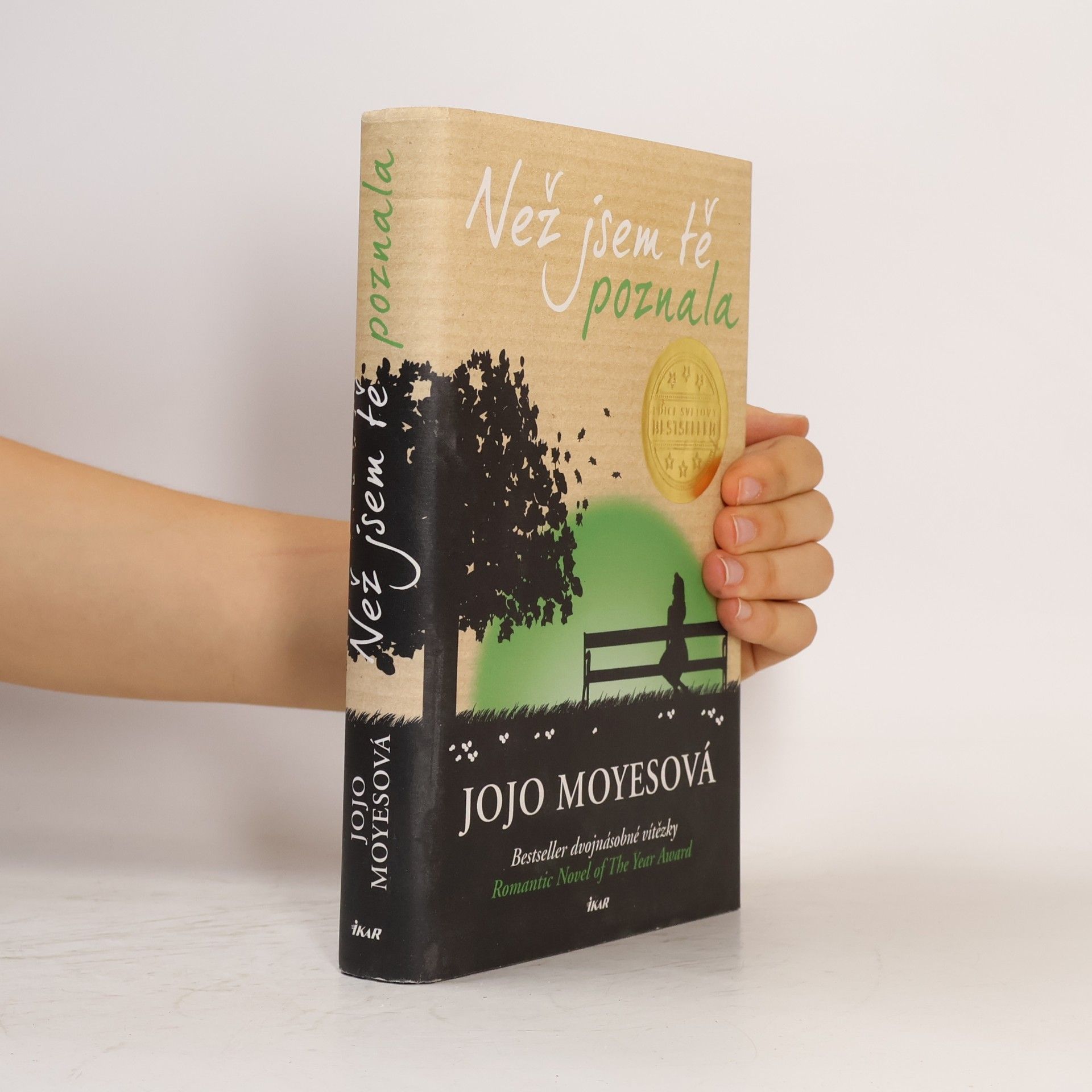 Jojo Moyes Než jsem tě poznala