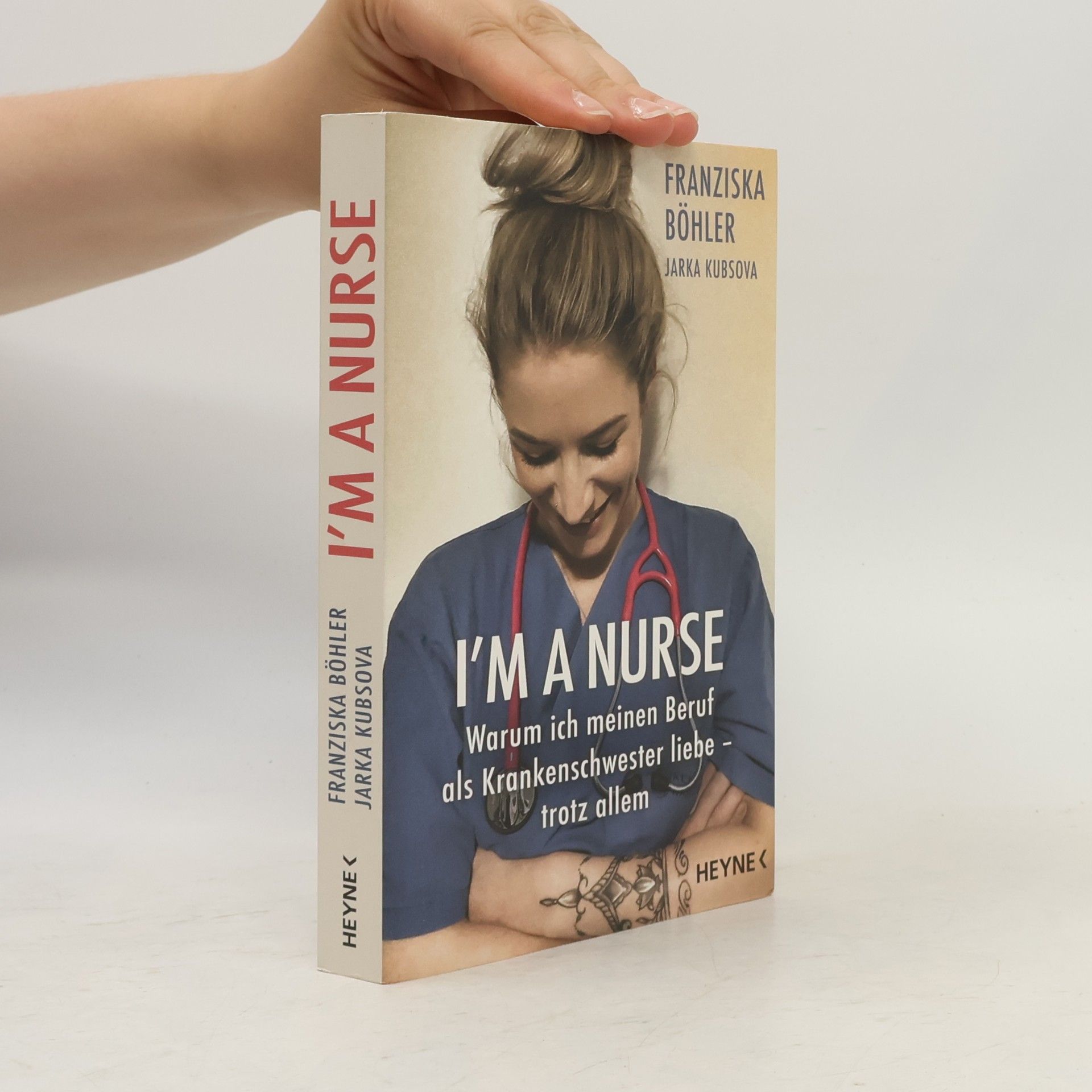 Franziska Böhler I'm a Nurse