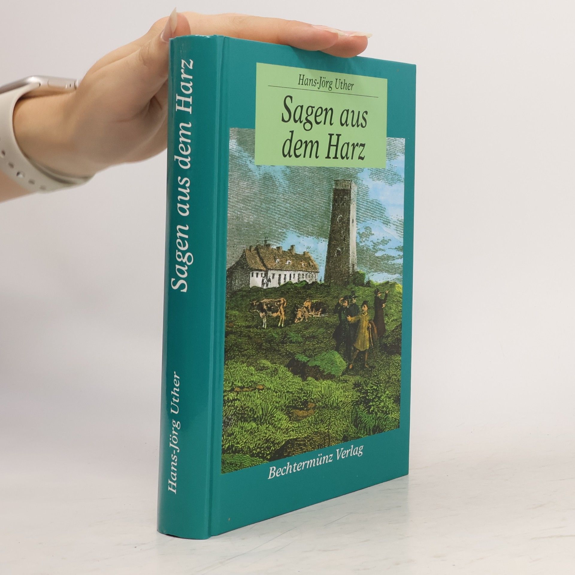 Hans-Jörg Uther Sagen aus dem Harz