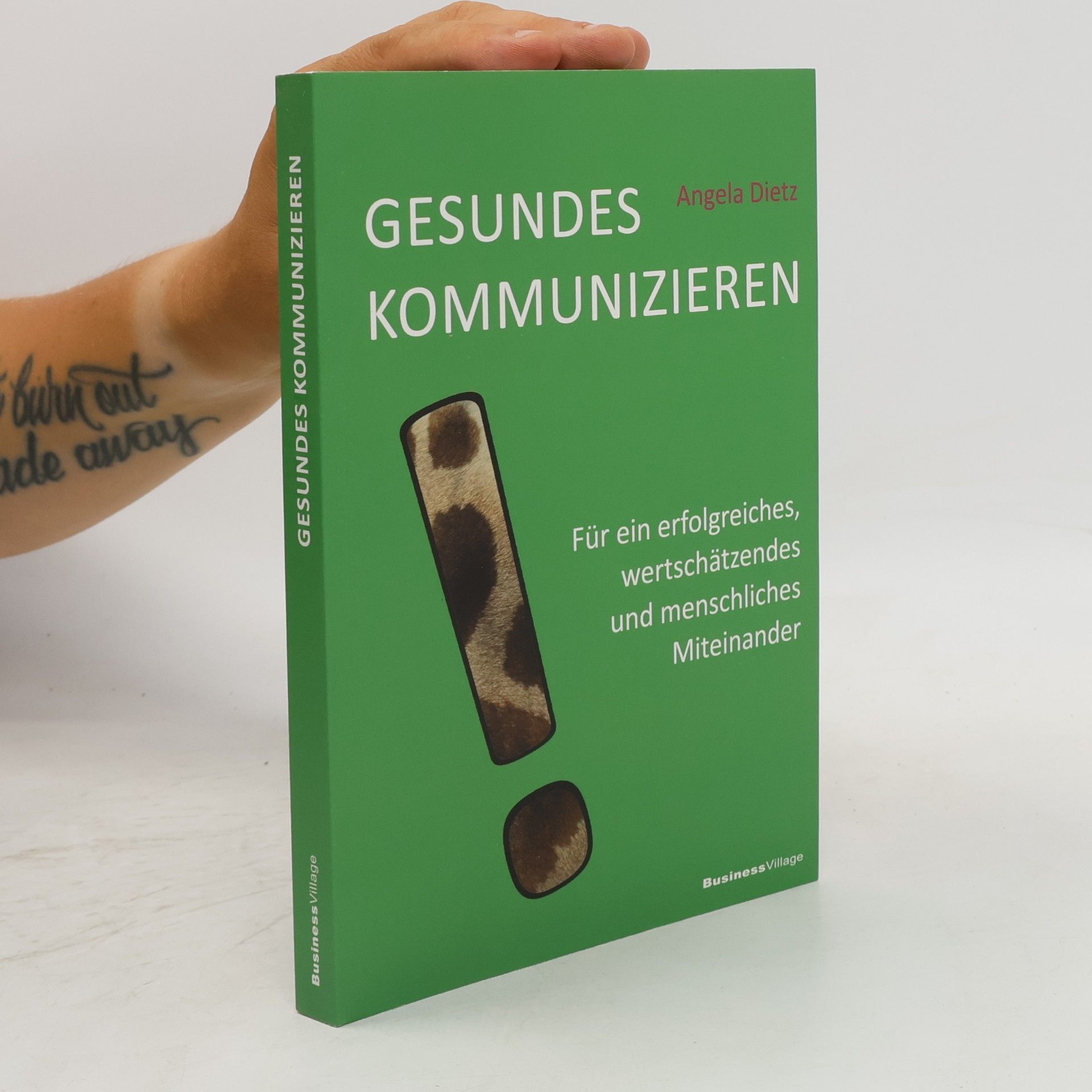 Angela Dietz Gesundes Kommunizieren