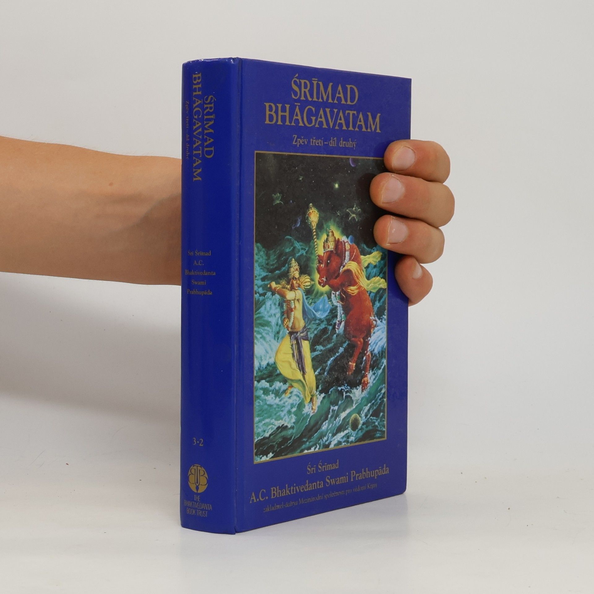 Śrimad Bhägavatam Śrīmad Bhāgavatam Zpěv třetí. Díl 2.