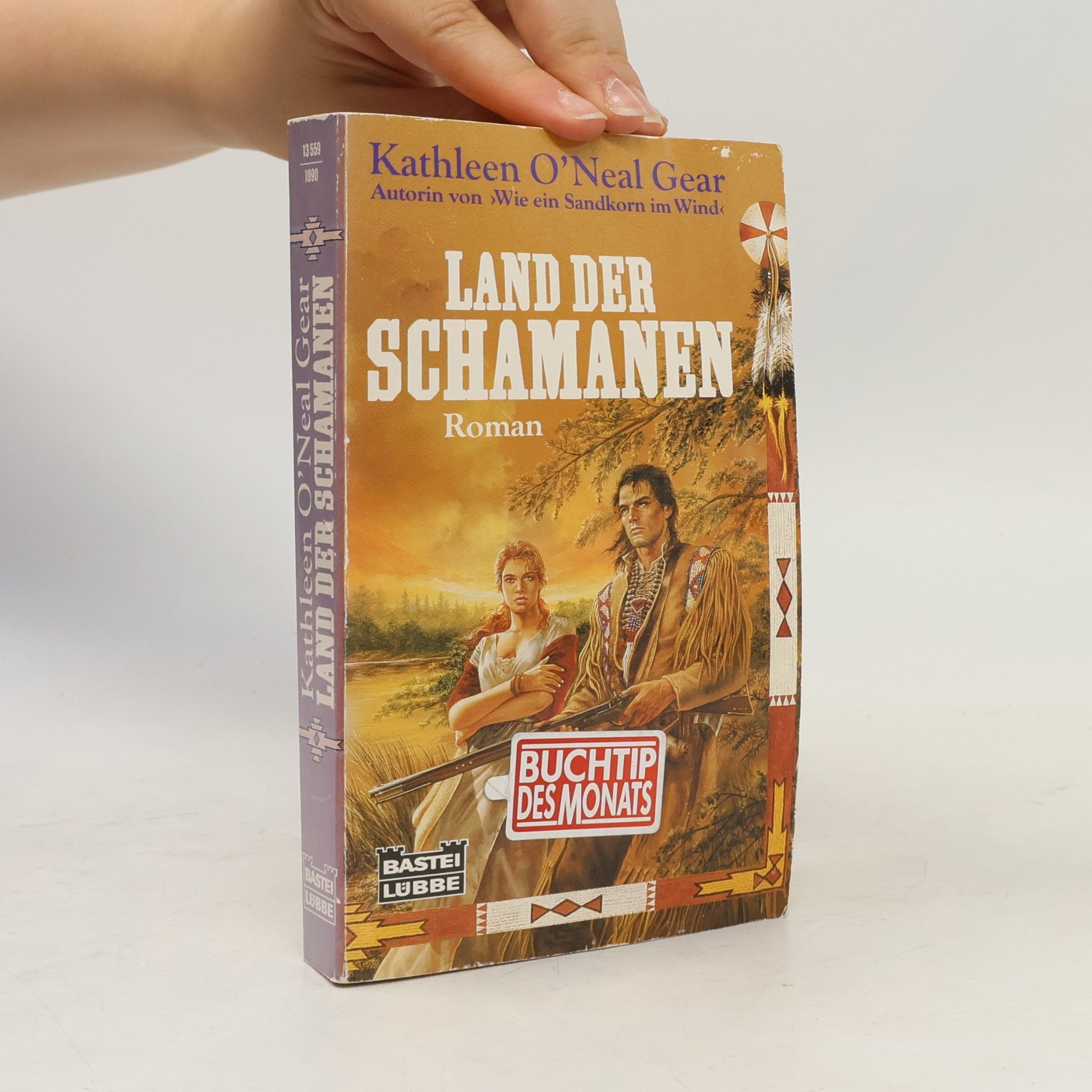 Kathleen O. Neal Gear Land der Schamanen