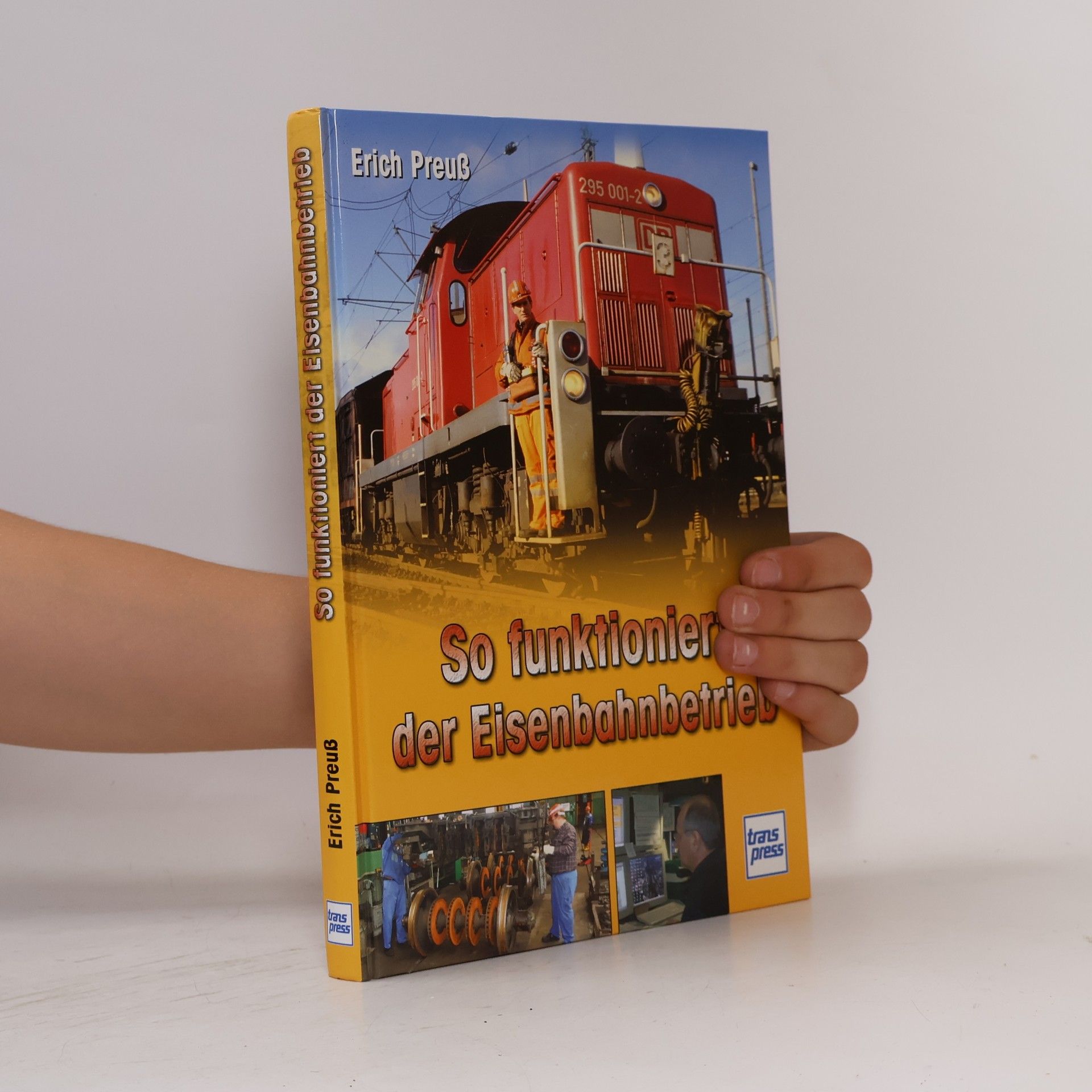 So funktioniert der Eisenbahnbetrieb