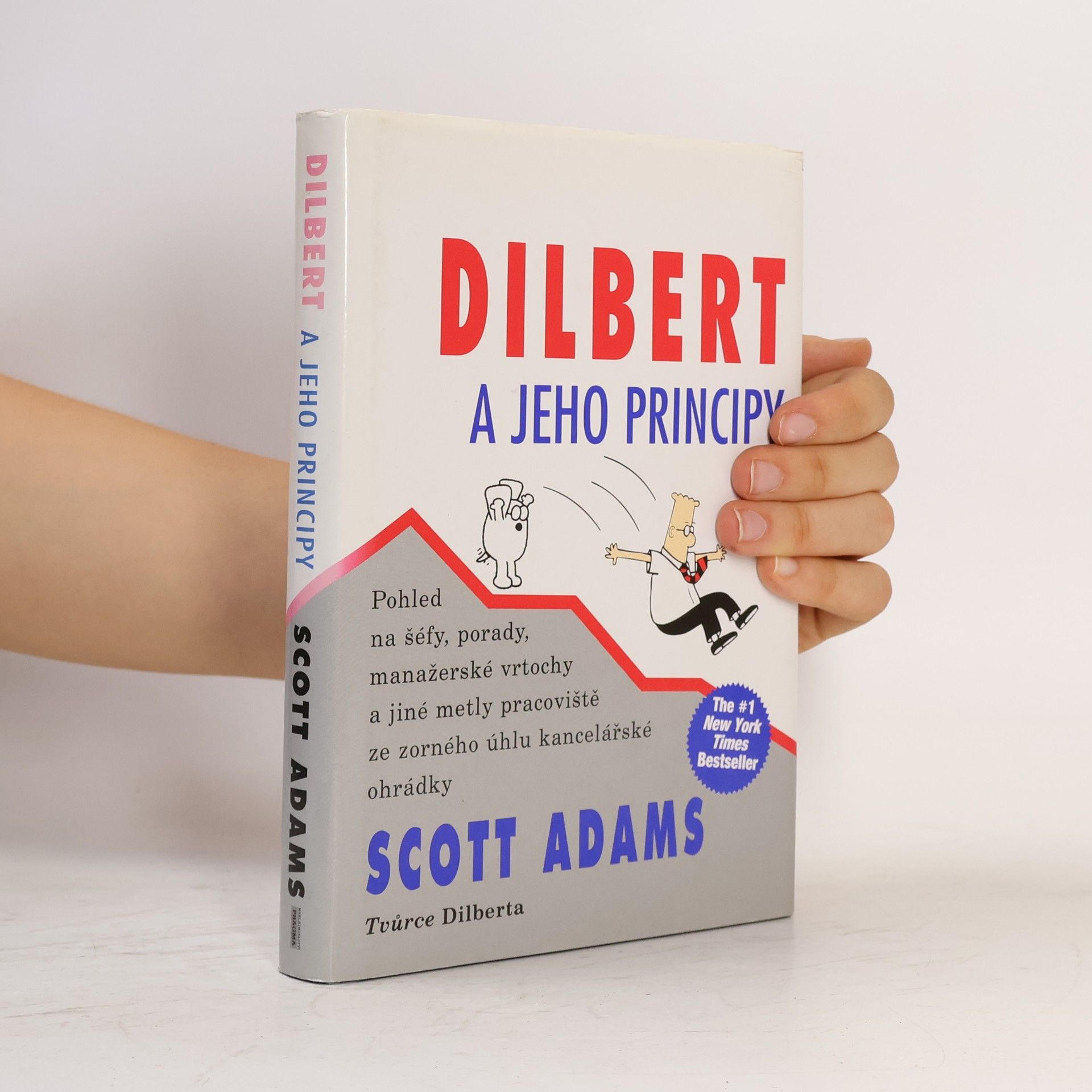 Scott Adams Dilbert a jeho principy