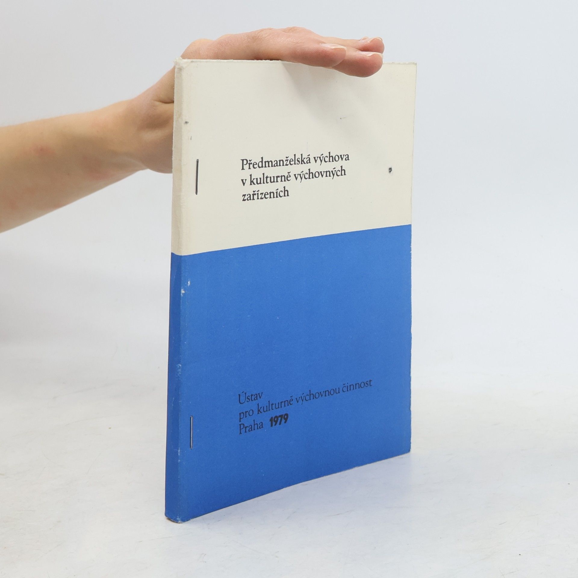 Various authors Předmanželská výchova v kulturně výchovných zařízeních
