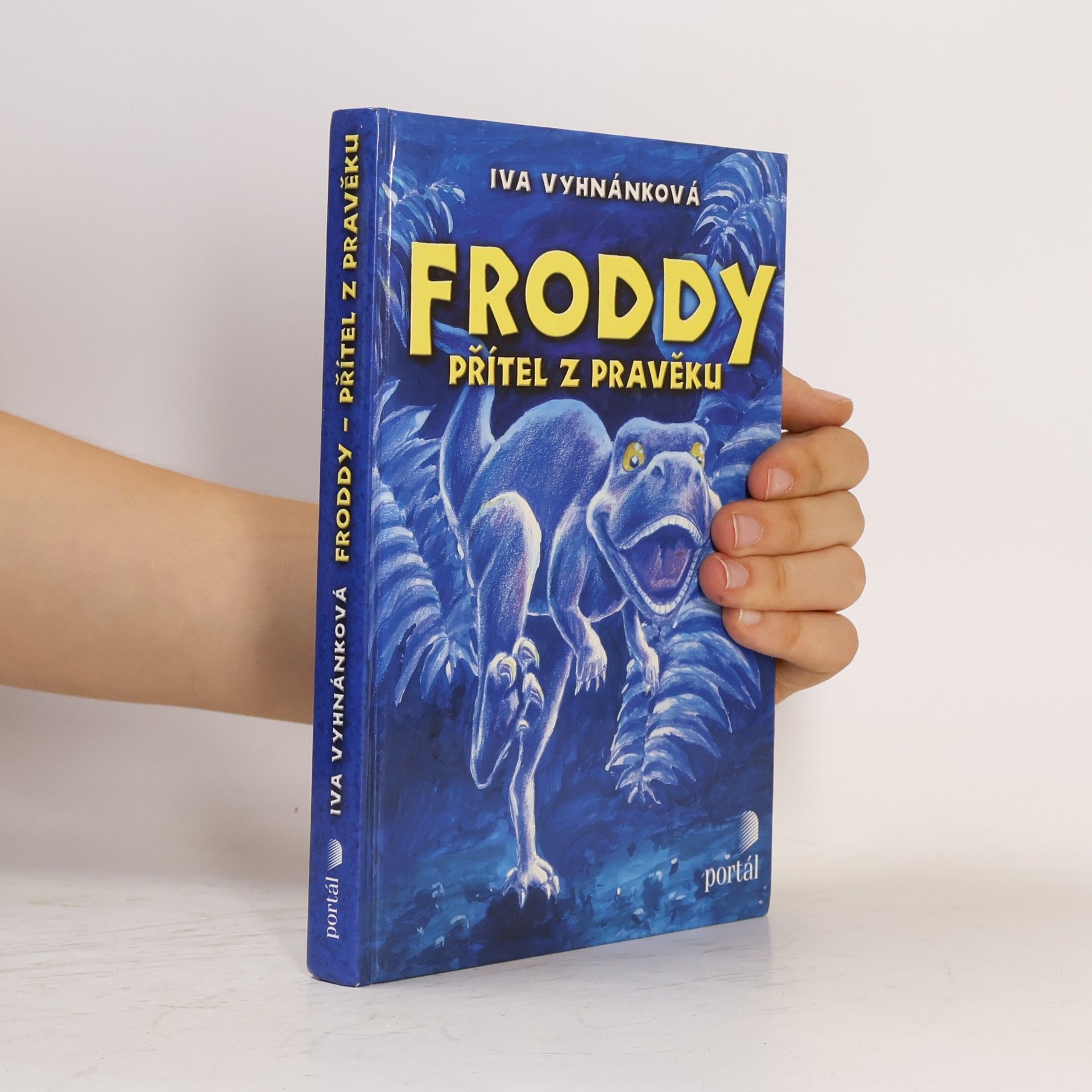 Iva Vyhnánková Froddy – přítel z pravěku