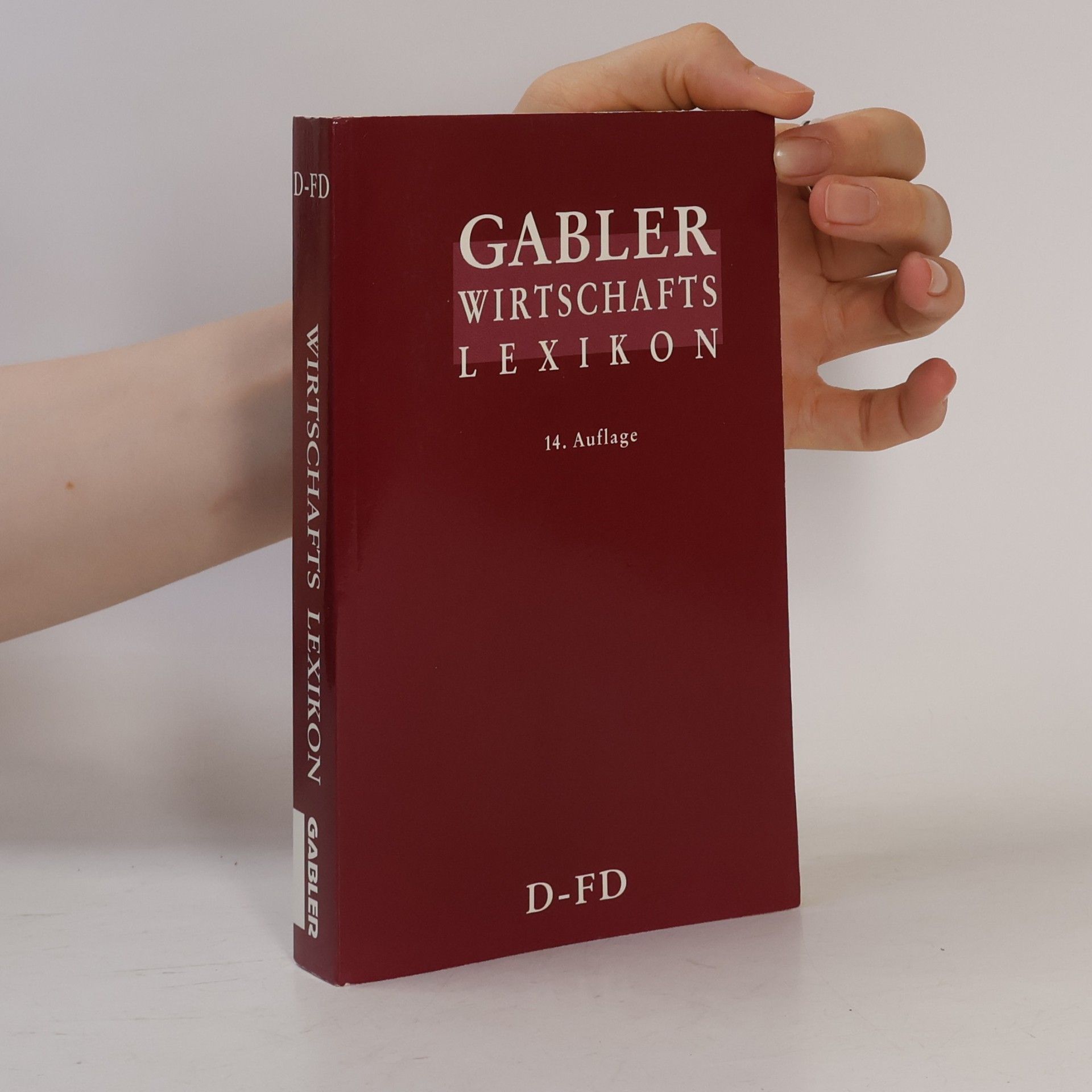 Autorenkollektiv Gabler. Wirtschafts-Lexikon D-FD