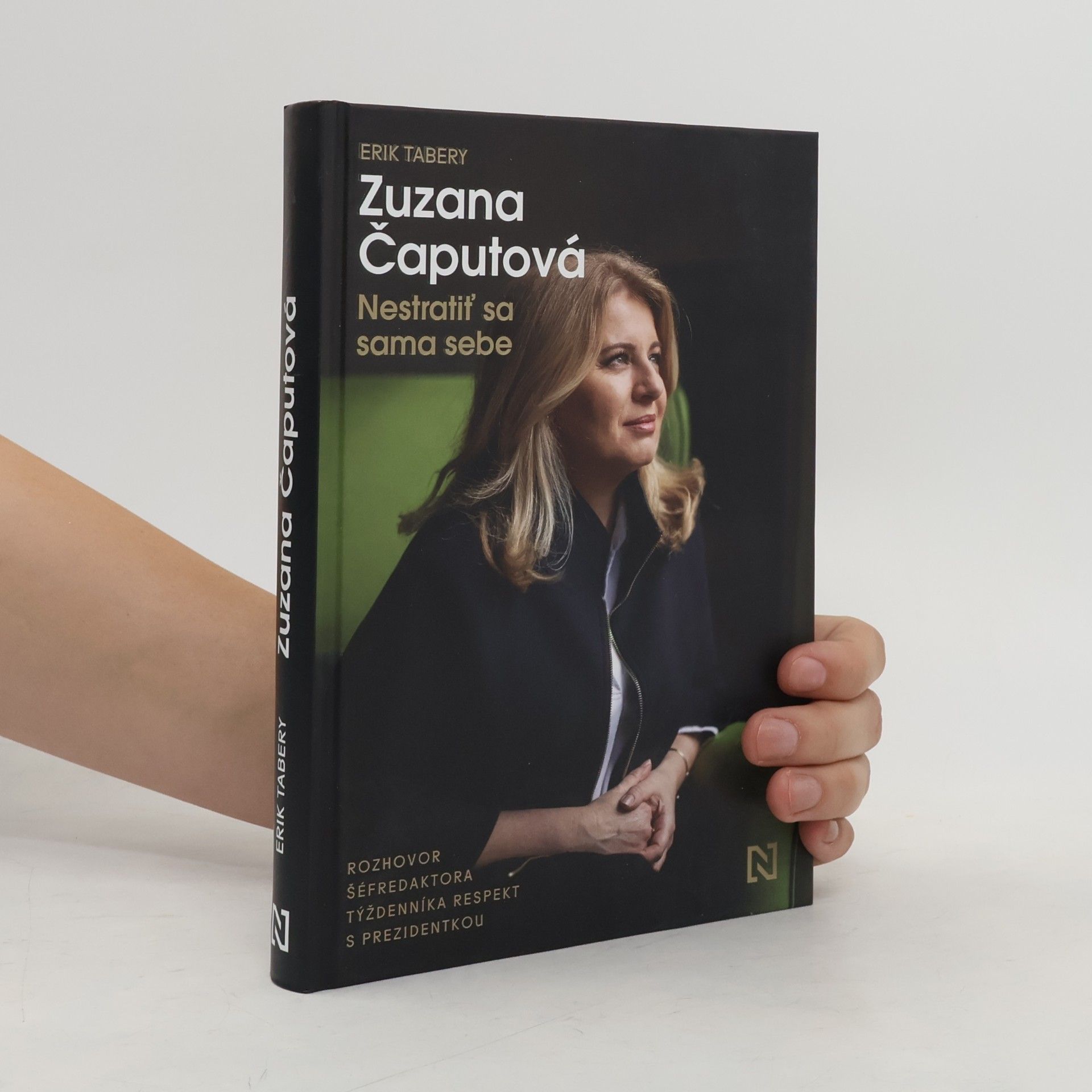 Erik Tabery Zuzana Čaputová. Nestratiť sa sama sebe