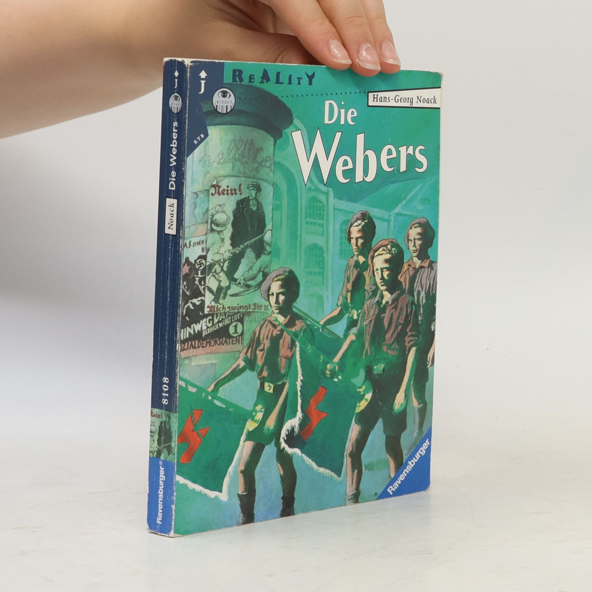 Hans-Georg Noack Die Webers, eine deutsche Familie