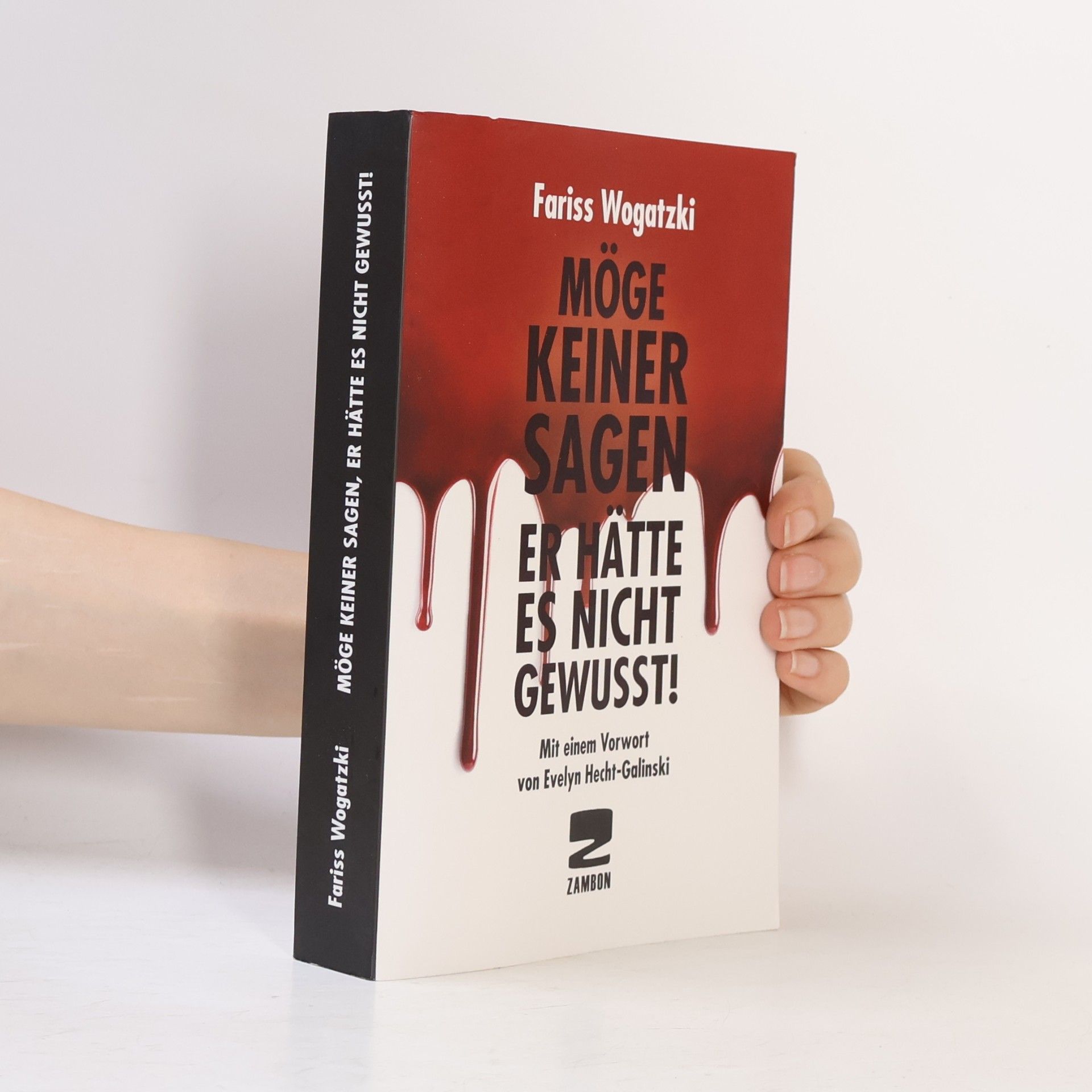 Evelyn Hecht-Galinski Möge keiner sagen er hätte es nicht gewusst!