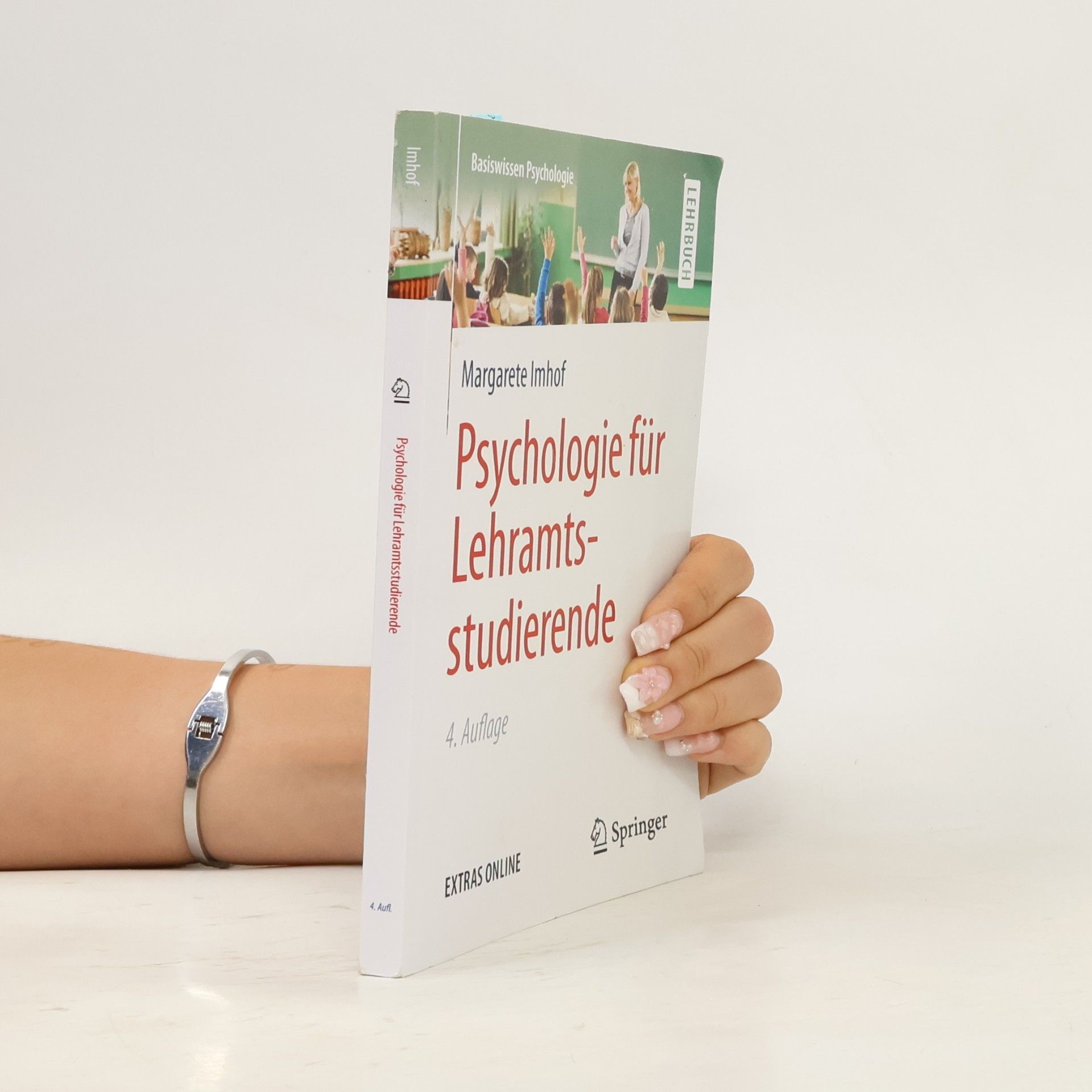 Basiswissen Psychologie: Psychologie für Lehramtsstudierende