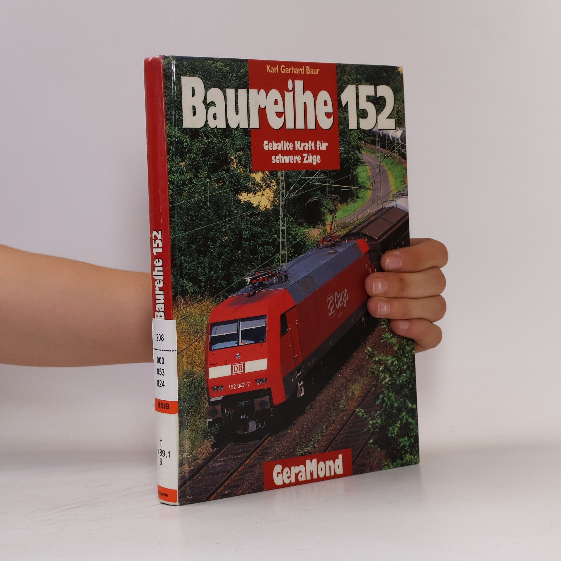Karl Gerhard Baur Baureihe 152