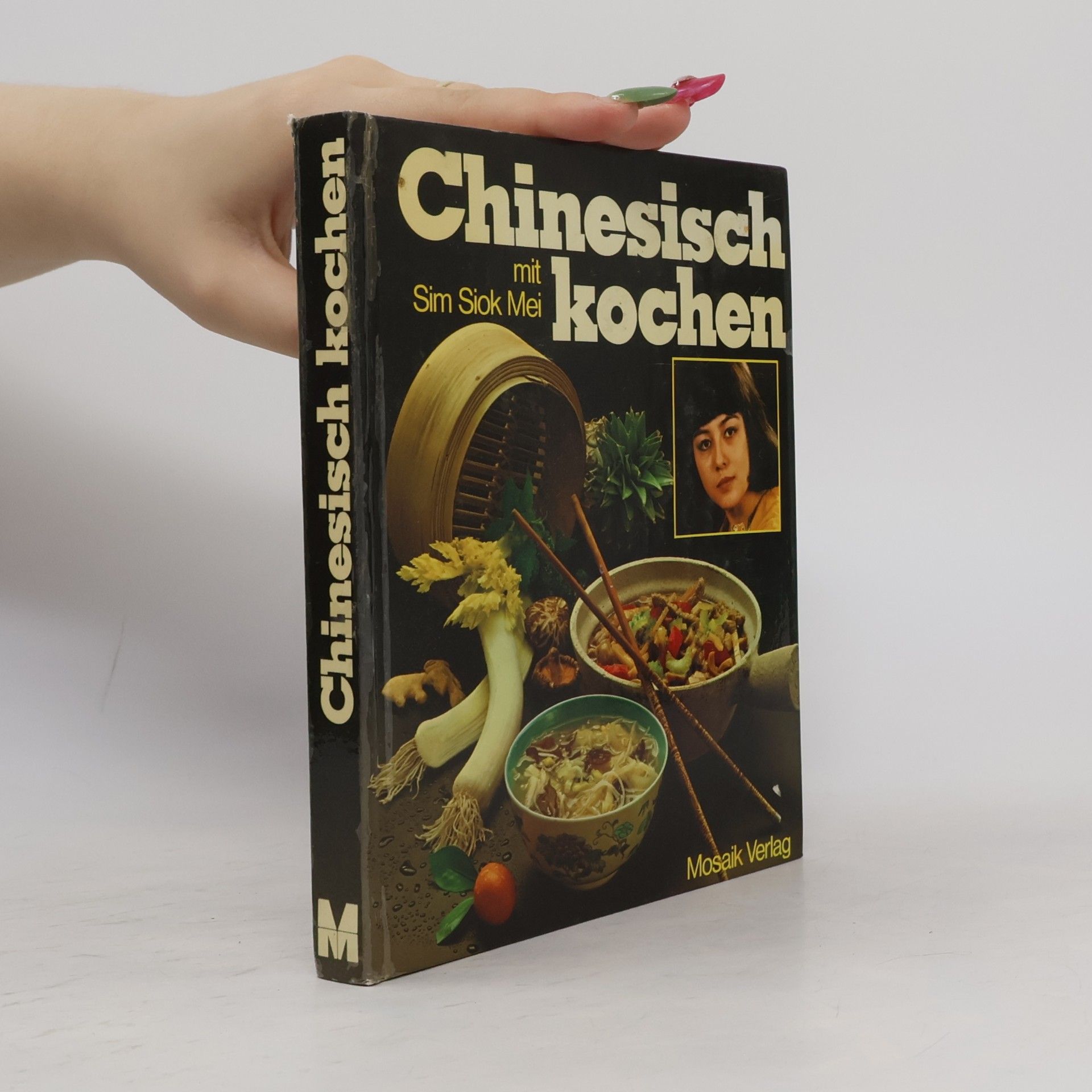 Sim Siok Mei Chinesisch kochen mit Sim Siok Mei