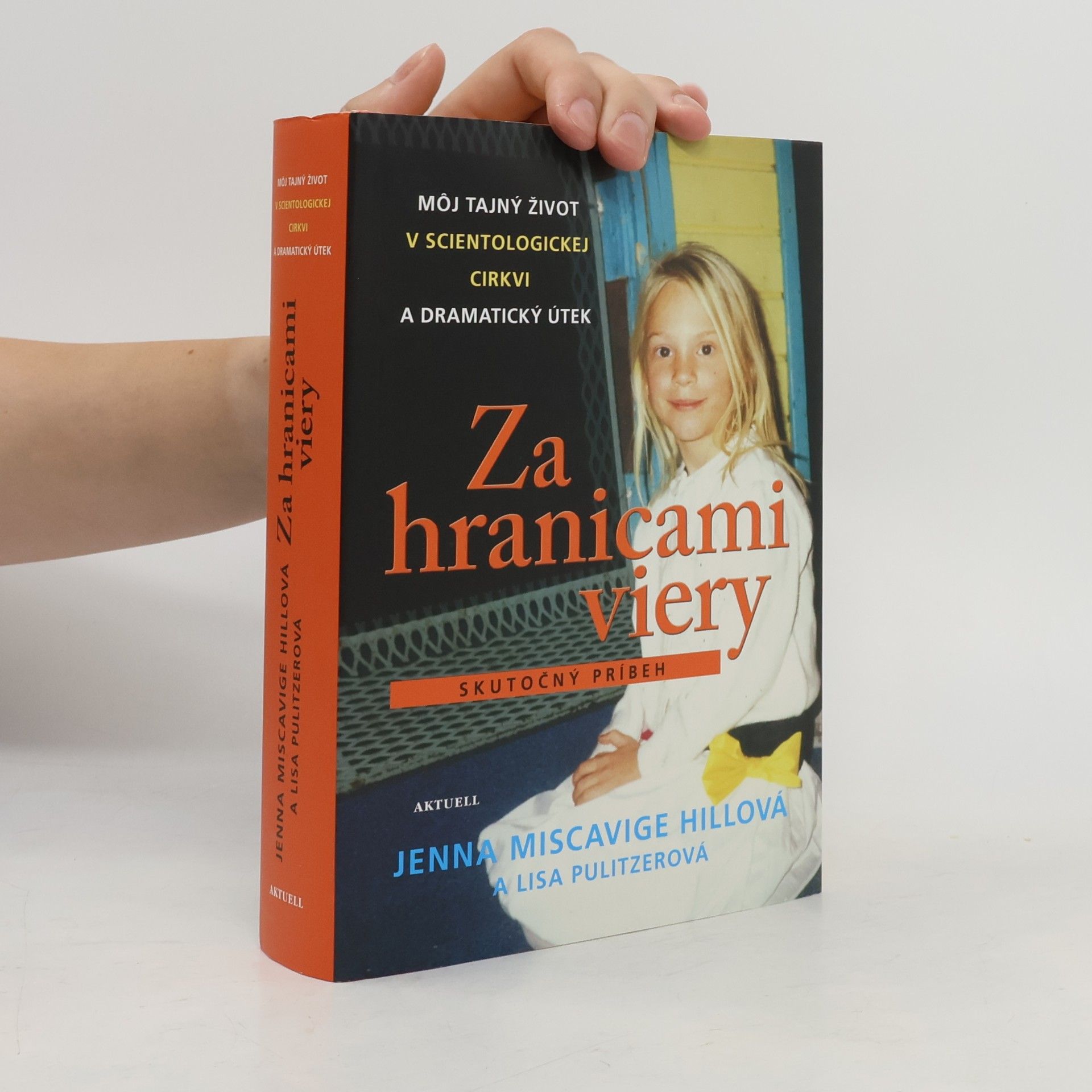 Jenna Miscavige Hill Za hranicami viery