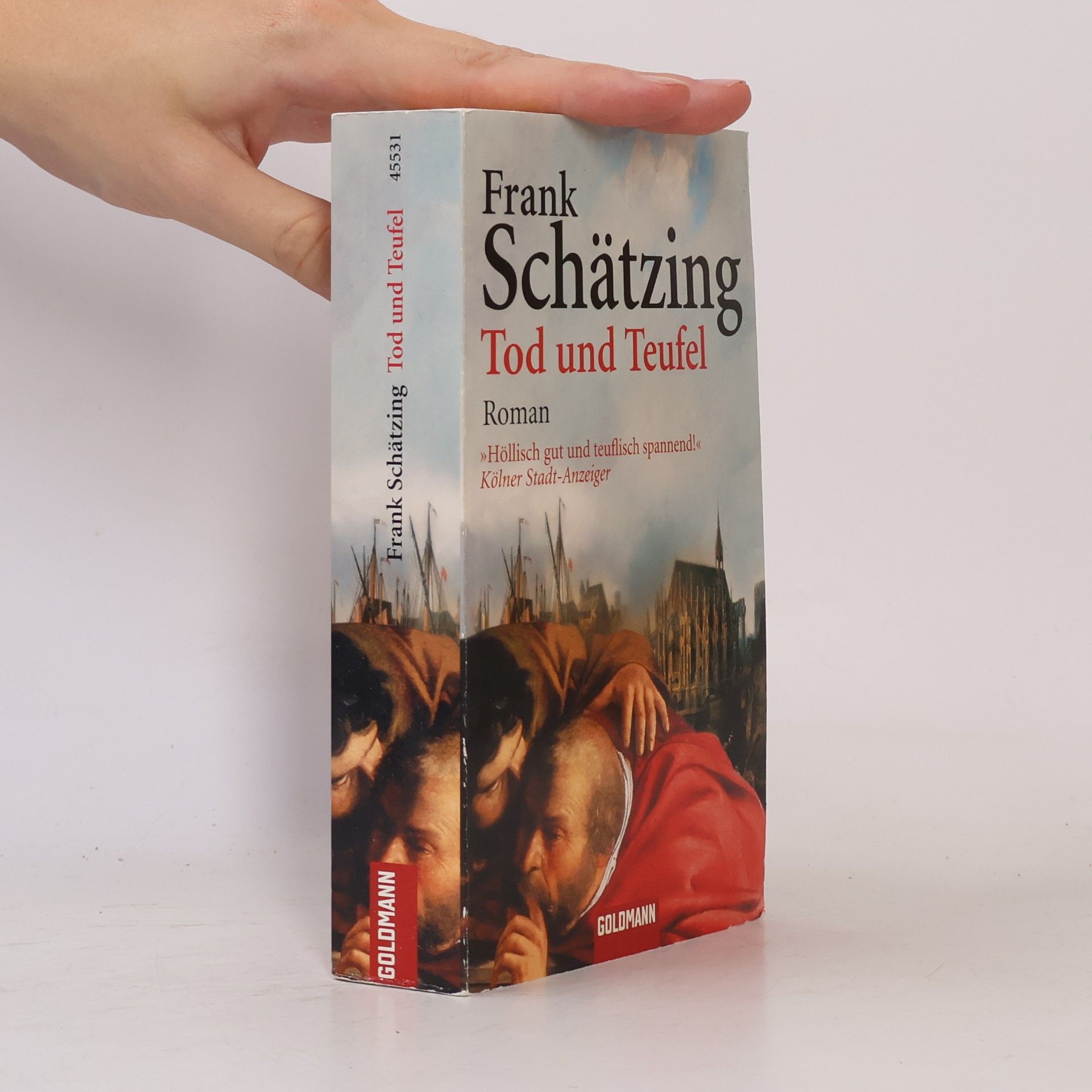 Frank Schätzing Tod und Teufel