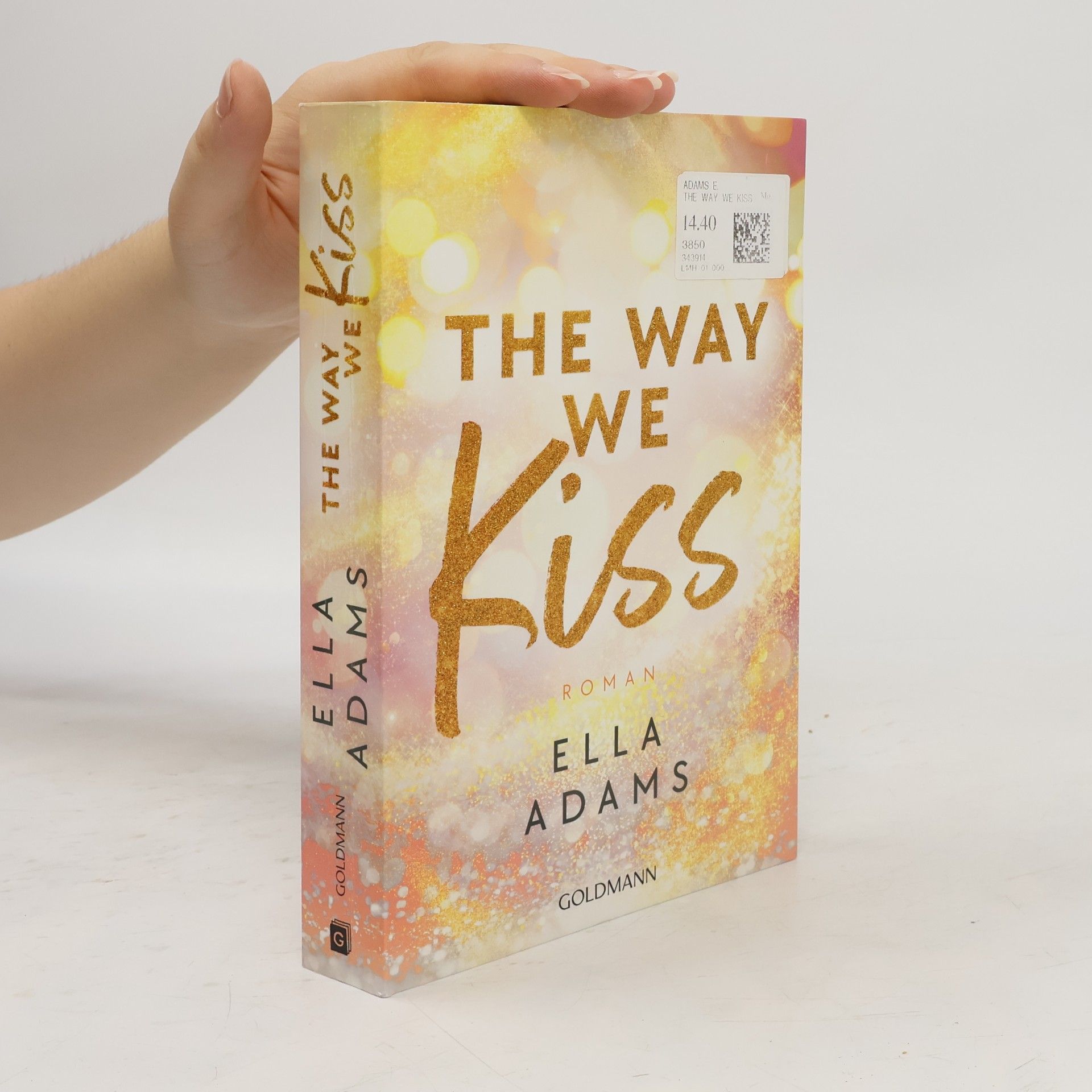 Ella Adams The Way We Kiss
