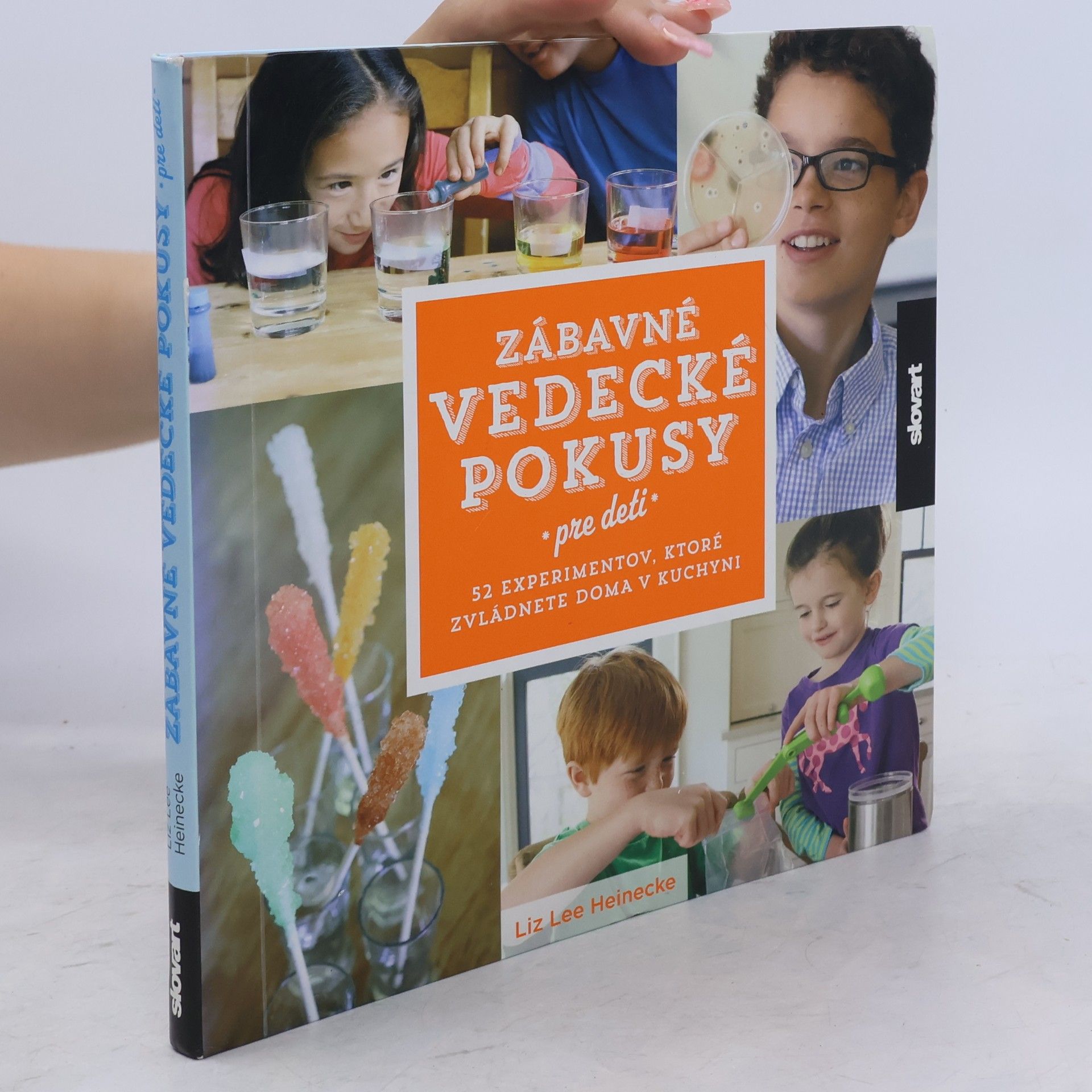 Liz Lee Heinecke Zábavné vedecké pokusy pre deti