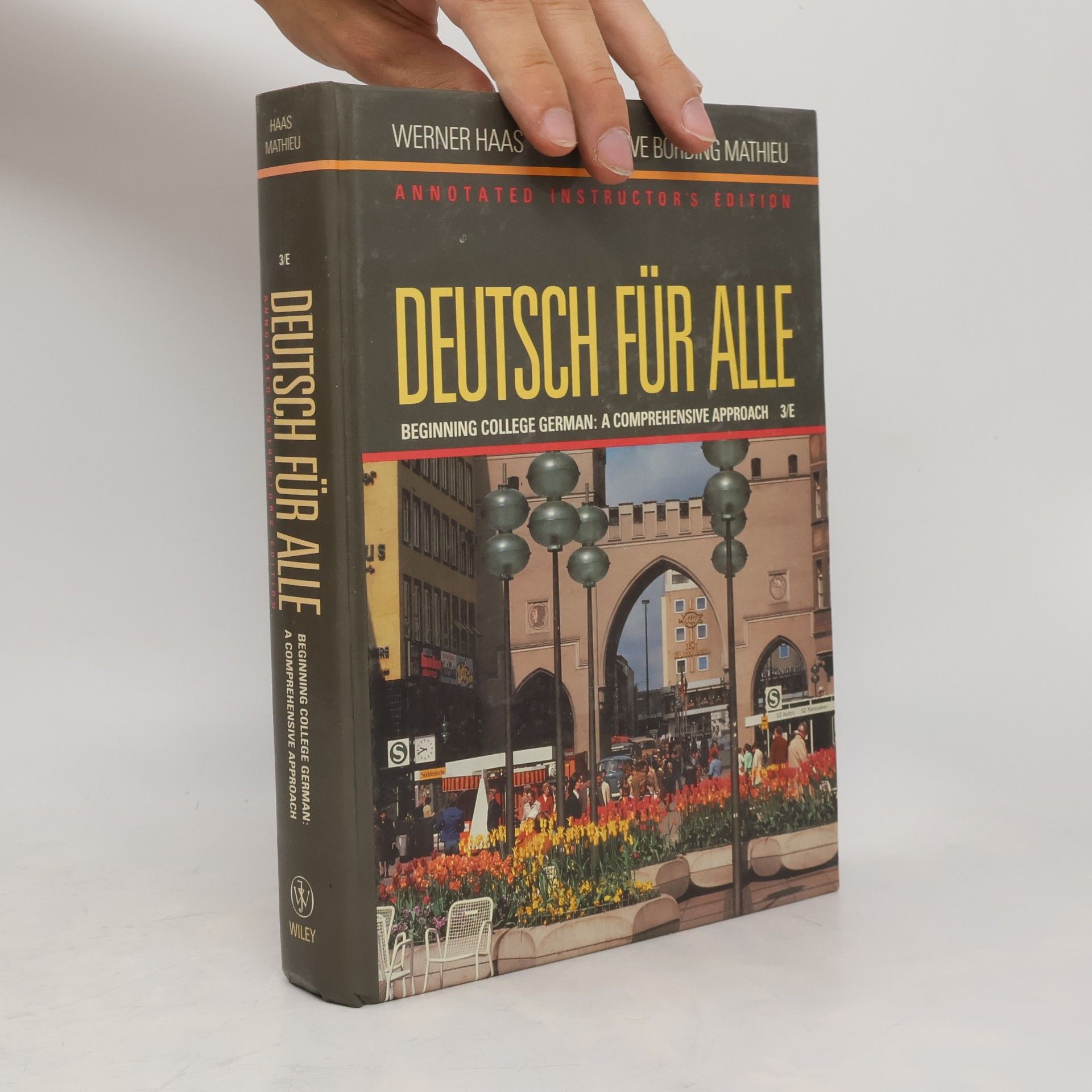 Autorenkollektiv Deutsch für alle: Beginning College German: A Comprehensive Approach 3/e