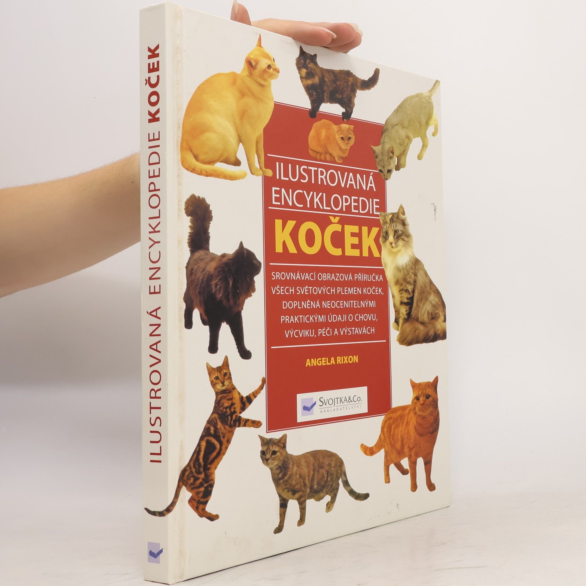Angela Rixon Ilustrovaná encyklopedie koček