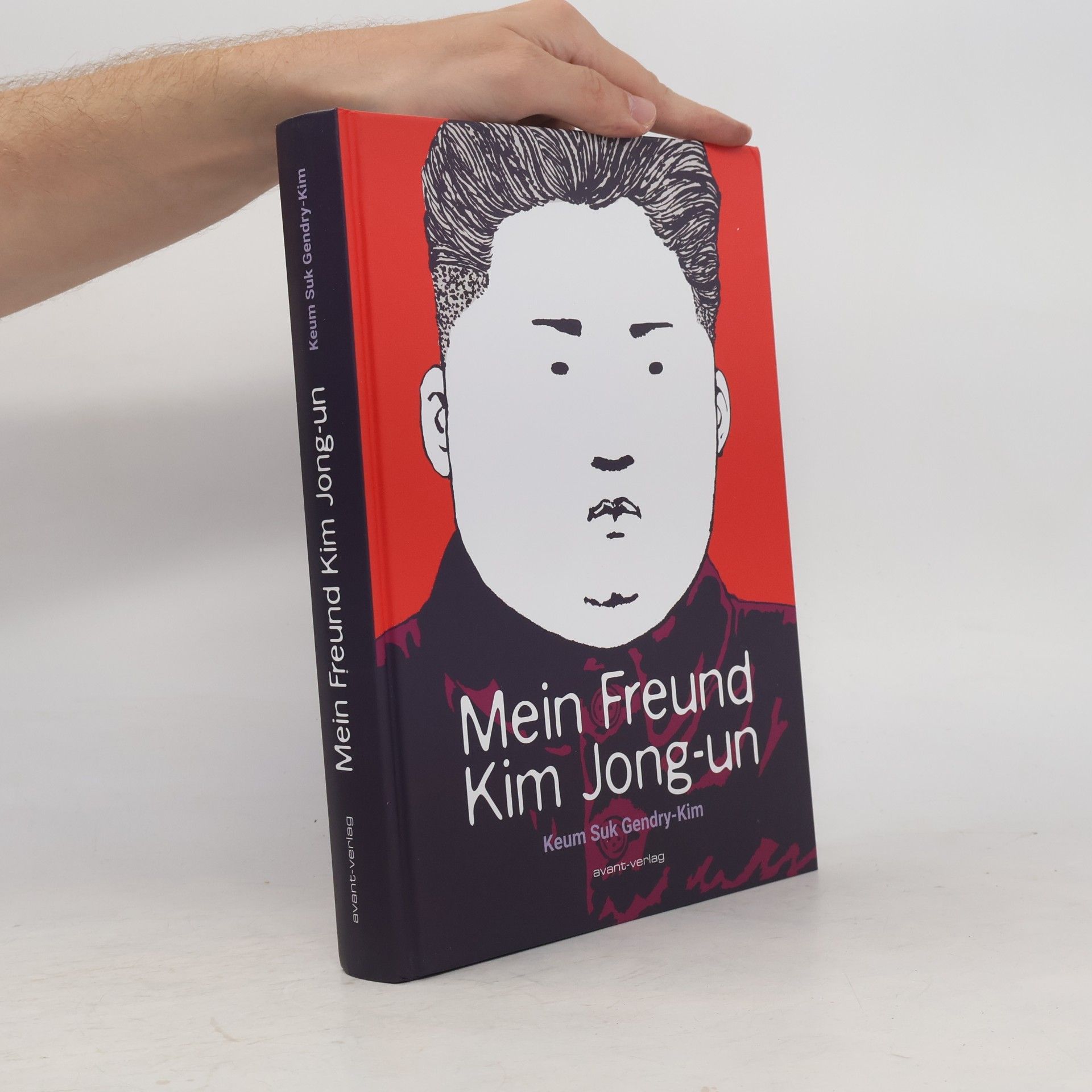 Keum Suk Gendry-Kim Mein Freund Kim Jong-un
