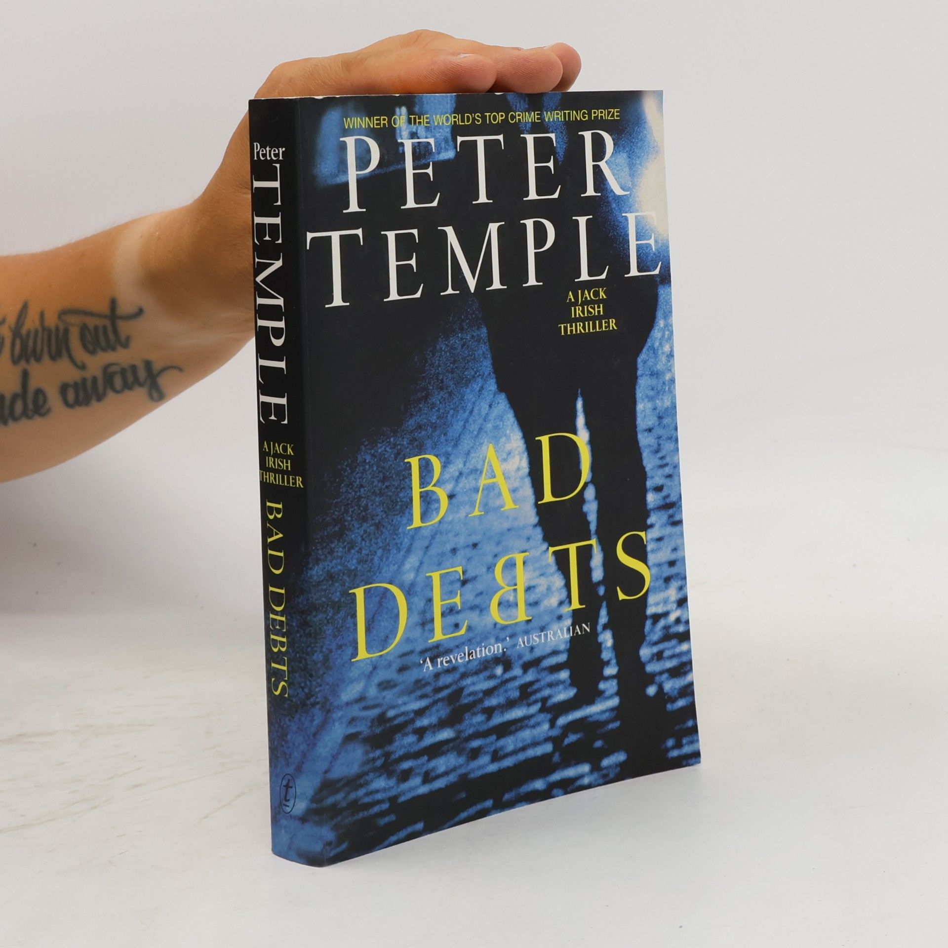 Peter Temple Jack Irish - 1: Bad Debts