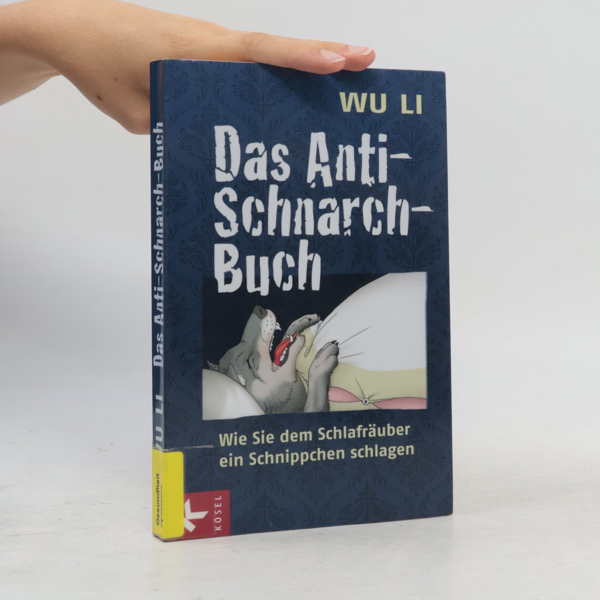 Das Anti-Schnarch-Buch