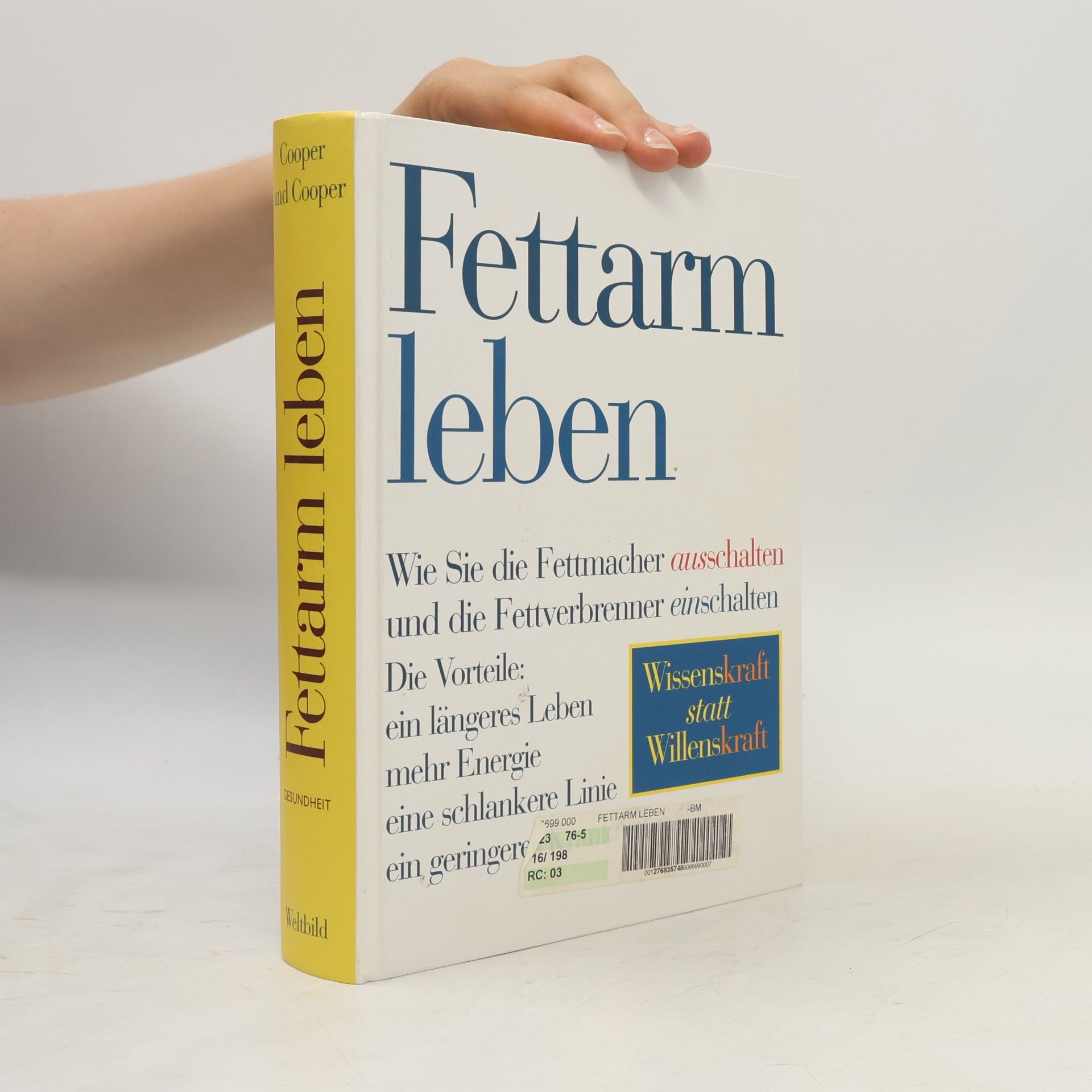 Robert K. Cooper Fettarm leben