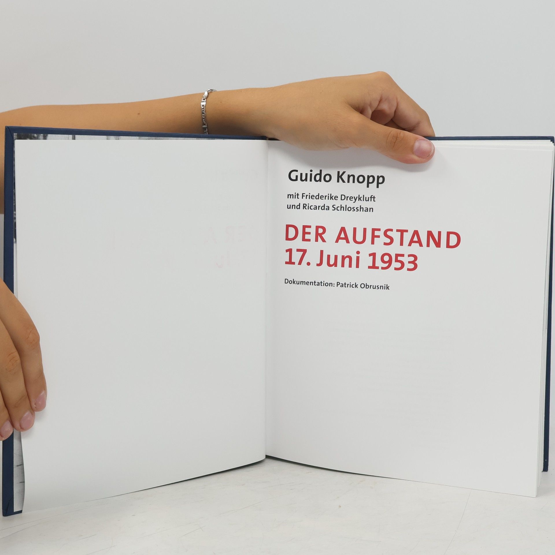 Guido Knopp Der Aufstand. Der 17. Juni 1953