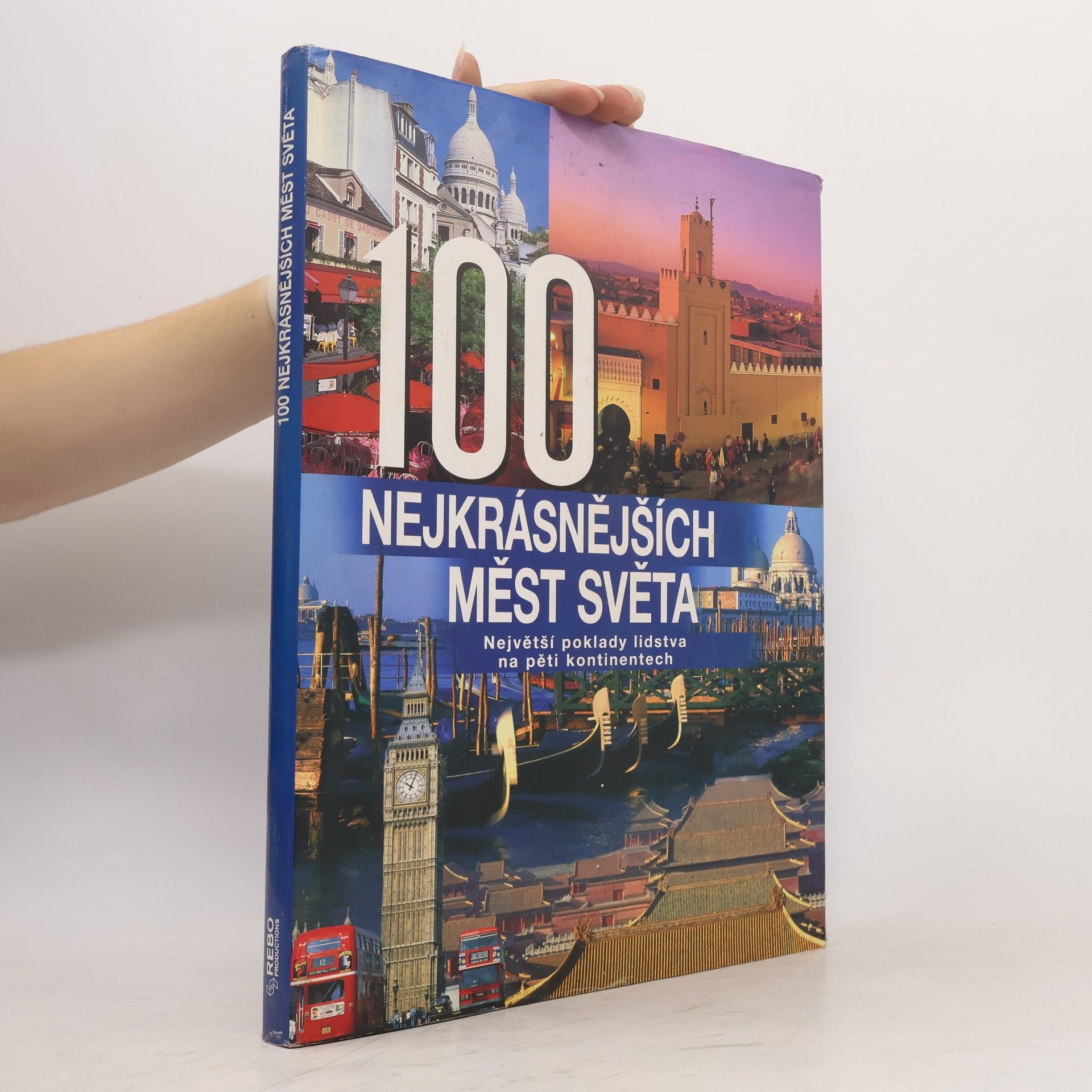 Auteurscollectief 100 nejkrásnějších měst světa