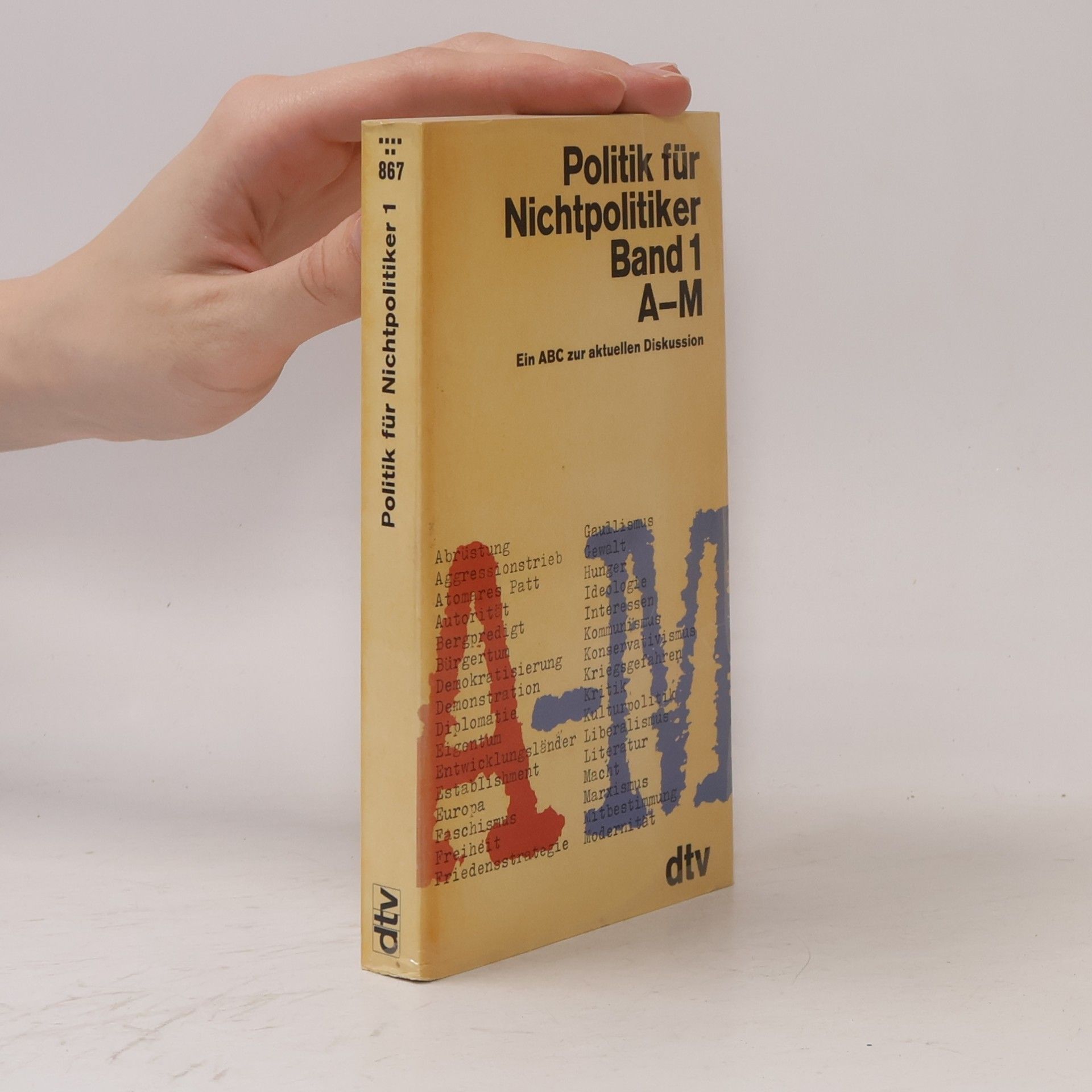 Hans-Jürgen Schultz-Coulon Politik für Nichtpolitiker I. Ein ABC zur aktuellen Diskussion.