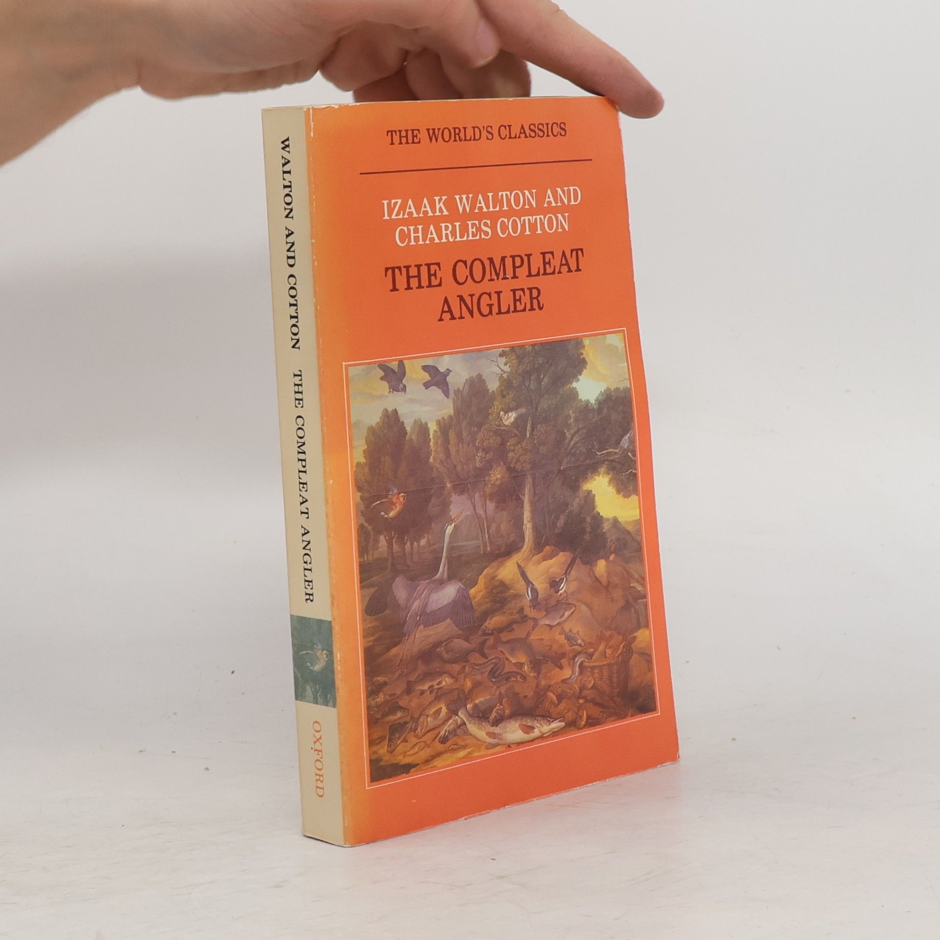 Charles Cotton The World's Classics: The Compleat Angler