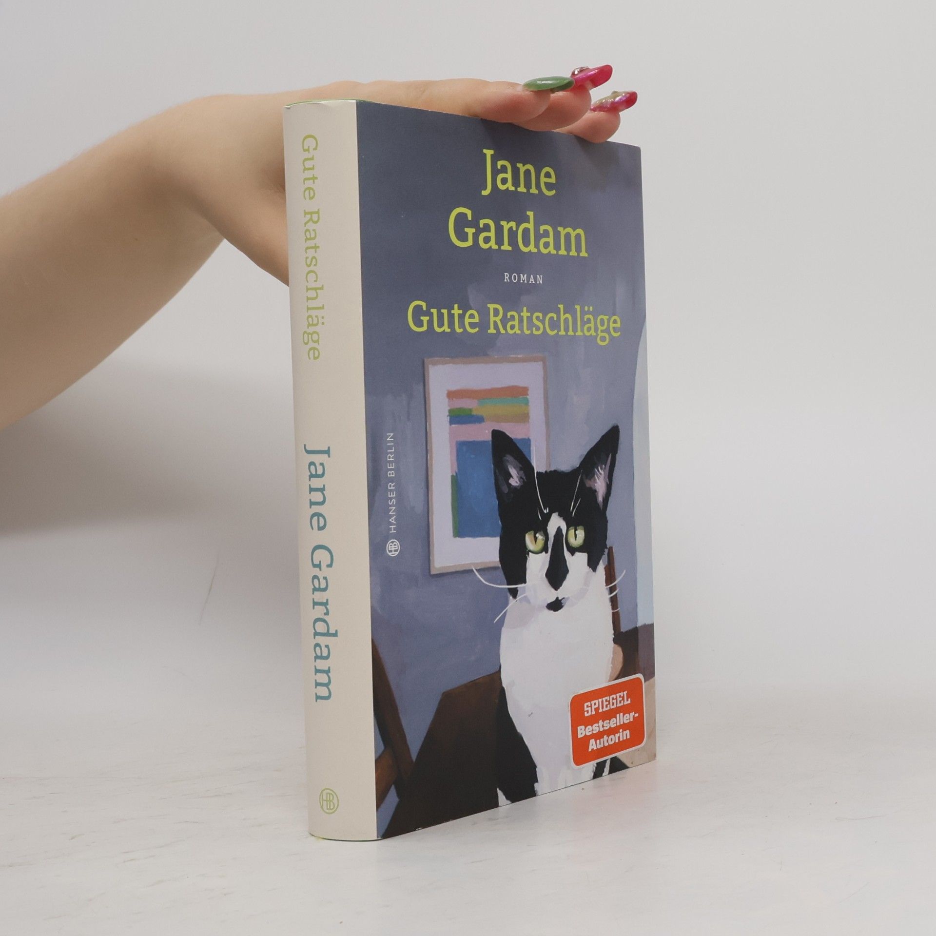 Jane Gardam Gute Ratschläge