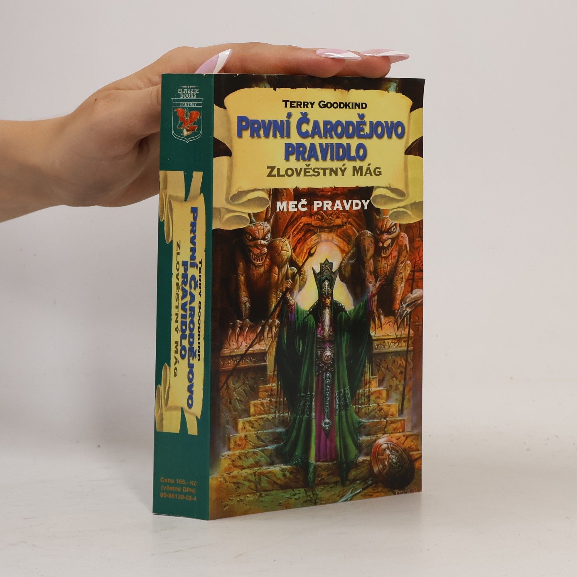 Terry Goodkind První čarodějovo pravidlo. Zlověstný mág