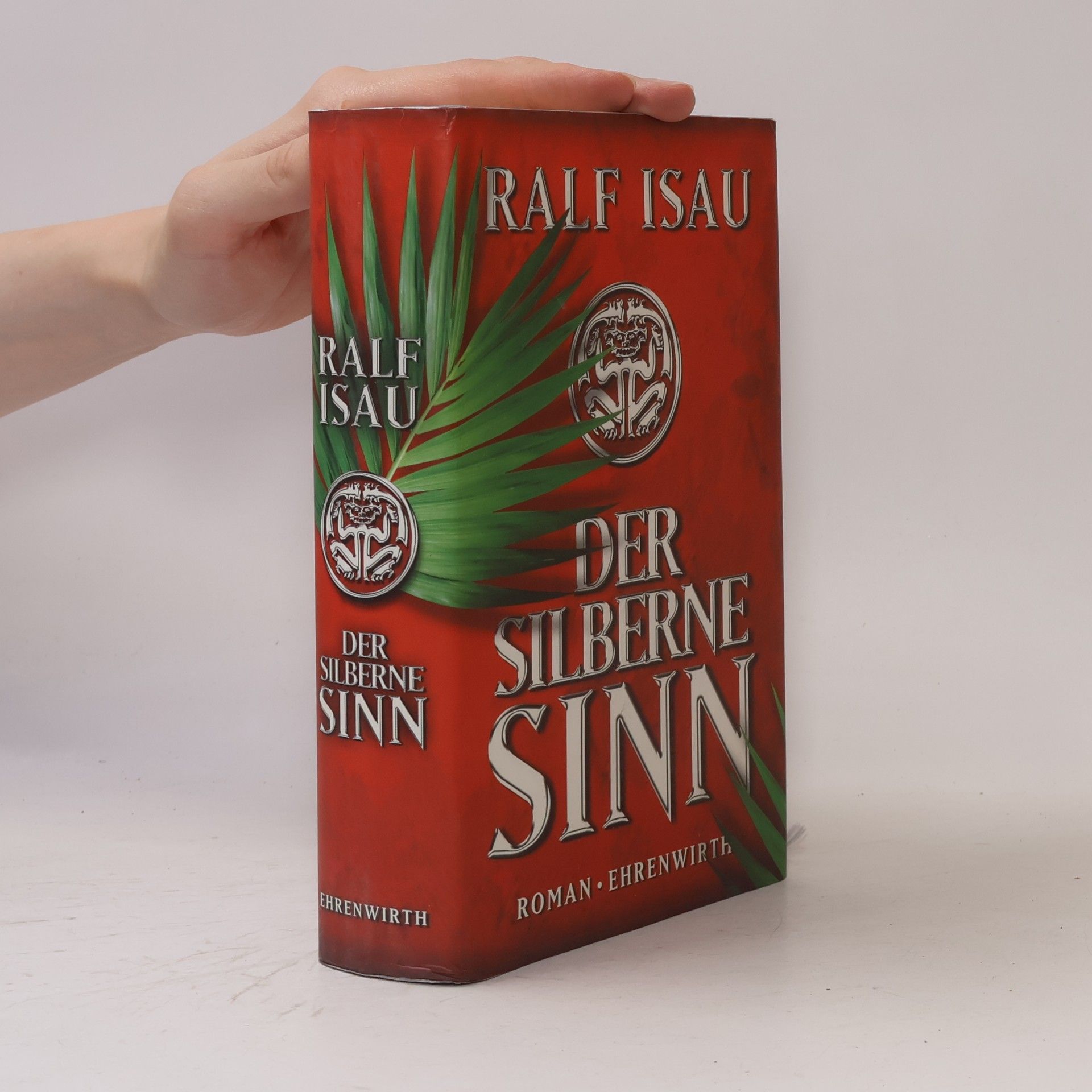 Ralf Isau Der silberne Sinn