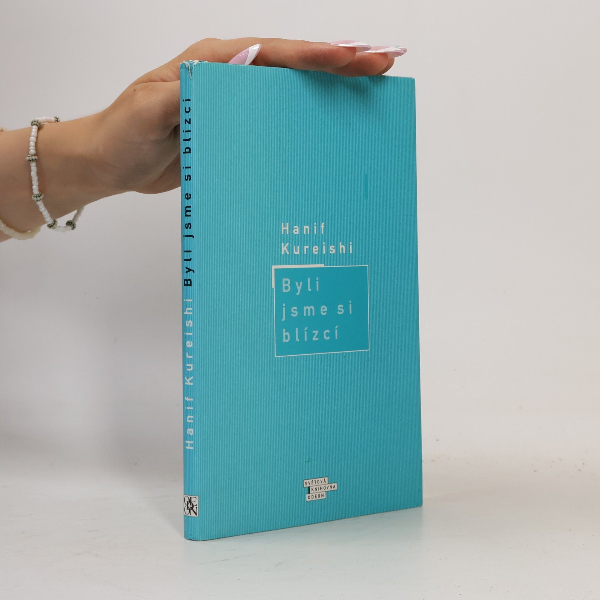 Hanif Kureishi Byli jsme si blízcí