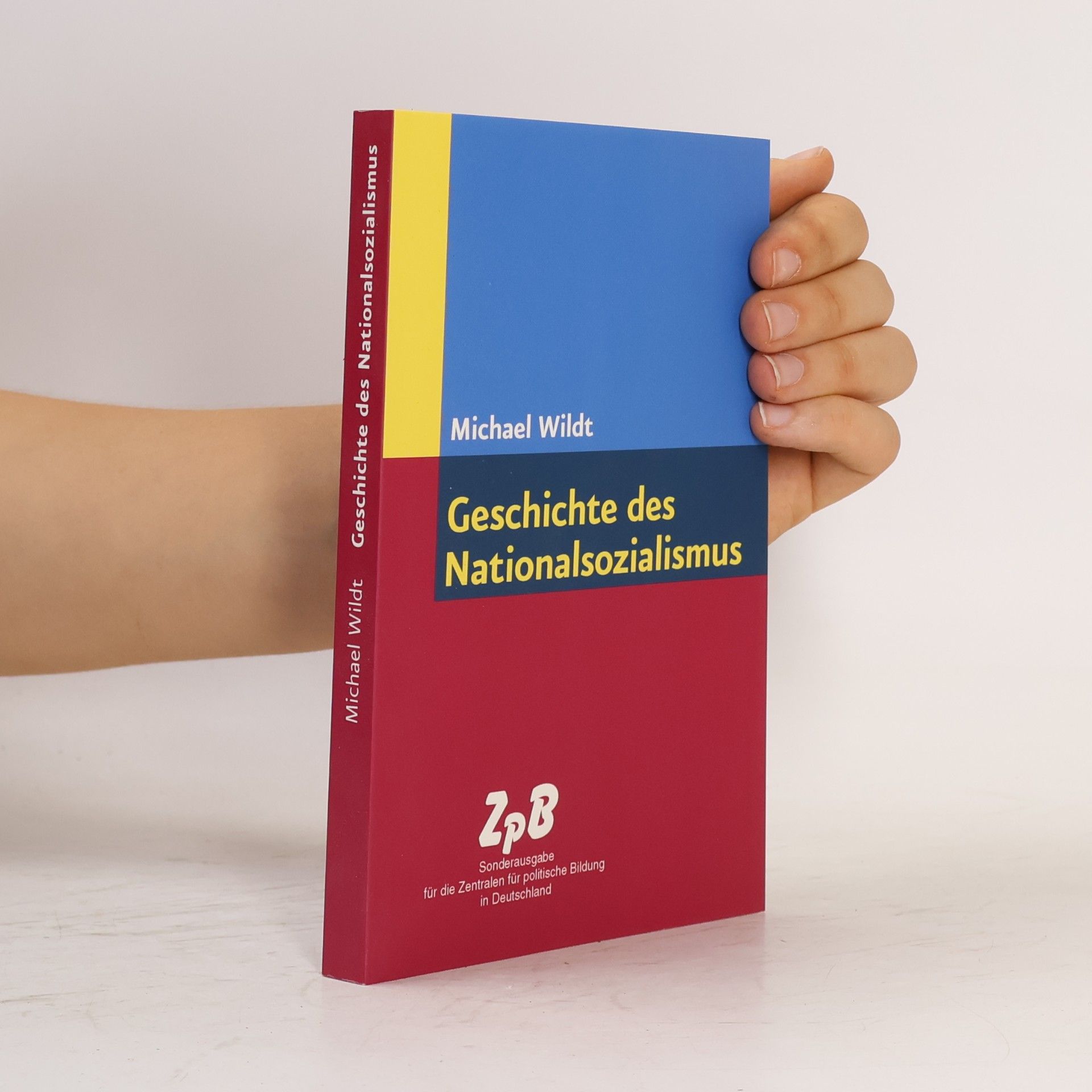 Michael Wildt Geschichte des Nationalsozialismus