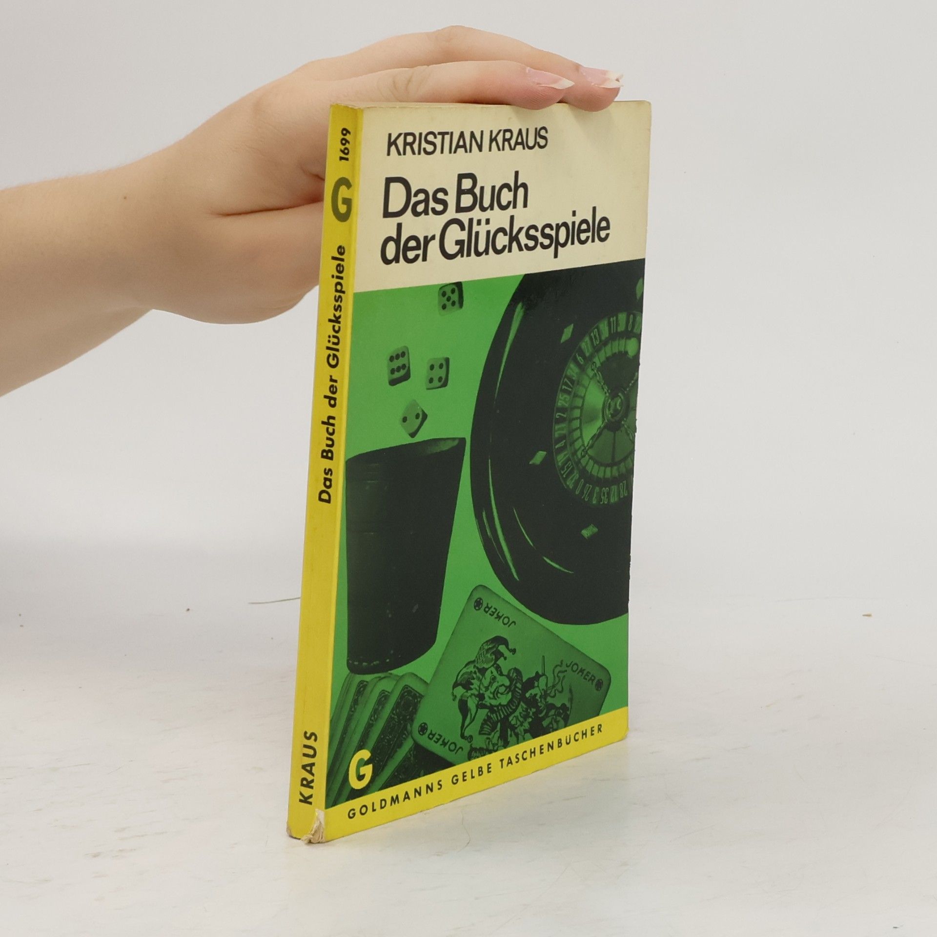 Kristian Kraus Das Buch der Glücksspiele