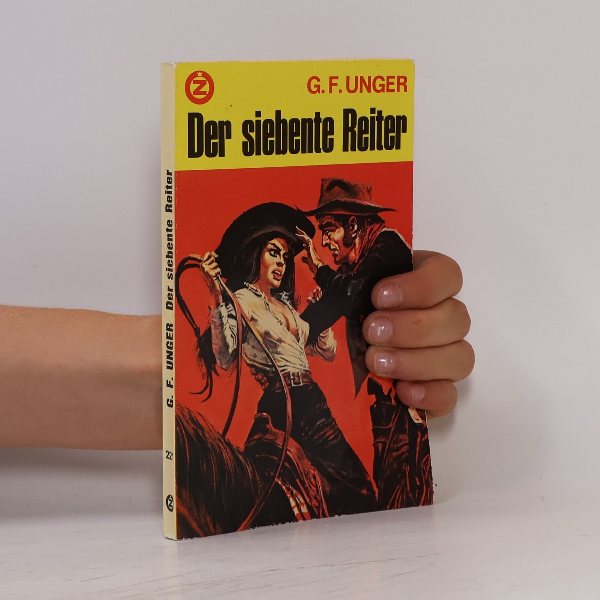 Gert Fritz Unger Der siebente Reiter