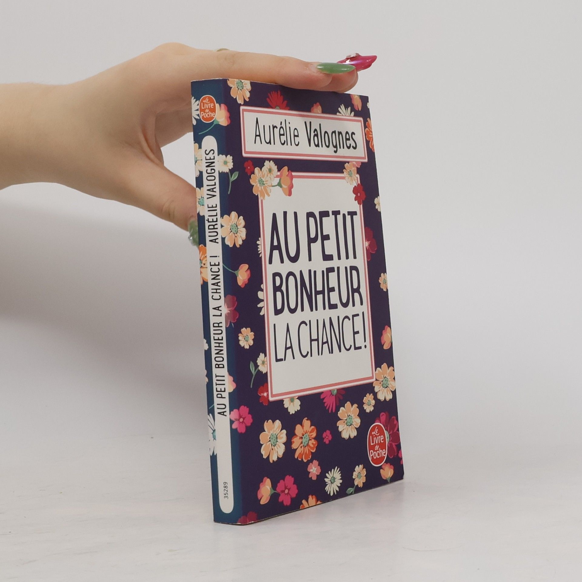 Aurélie Valognes Au petit bonheur la chance