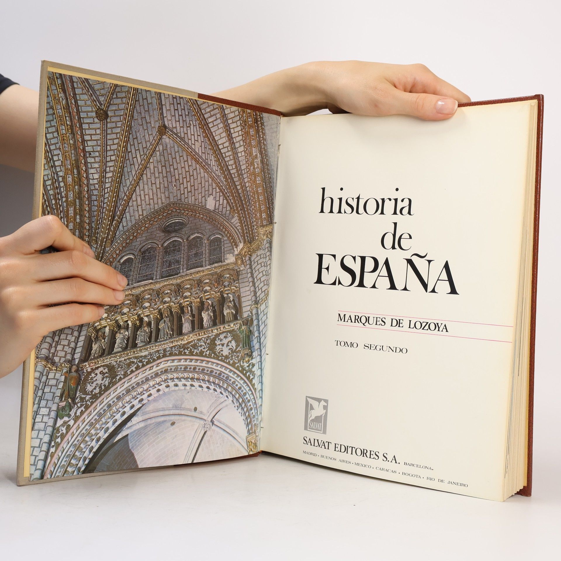 Marques de Lozoya  Historia de Espana. Tomo Segundo