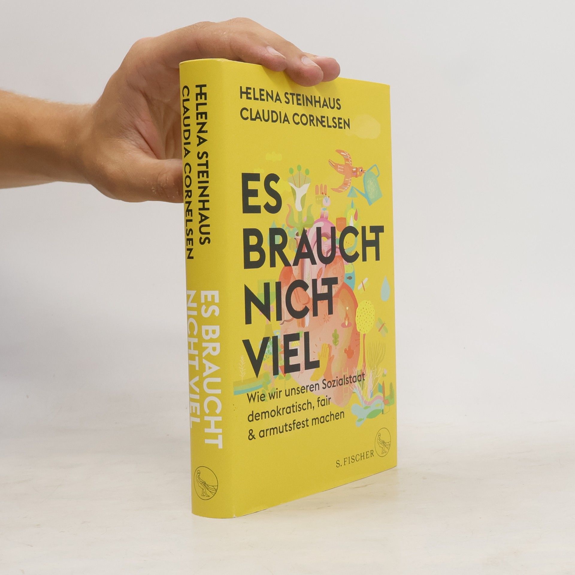 Helena Steinhaus Es braucht nicht viel