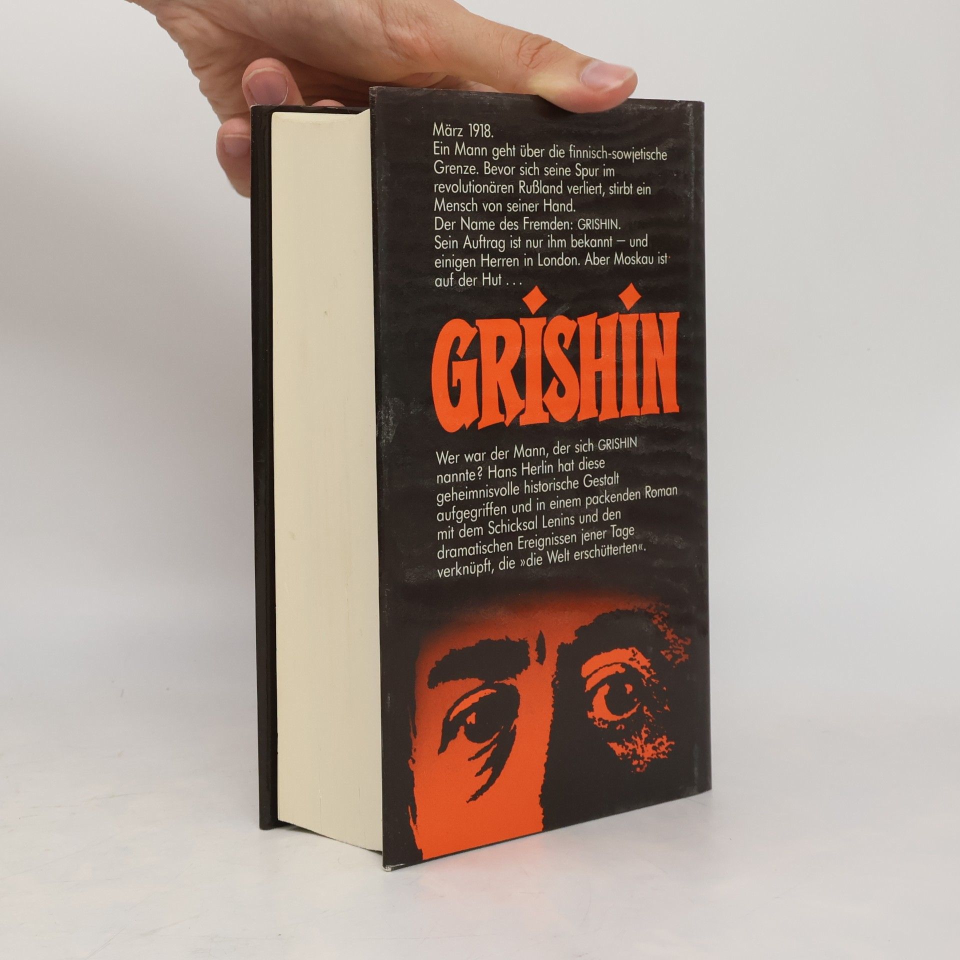 Hans Herlin Grishin oder das Lächeln Lenins