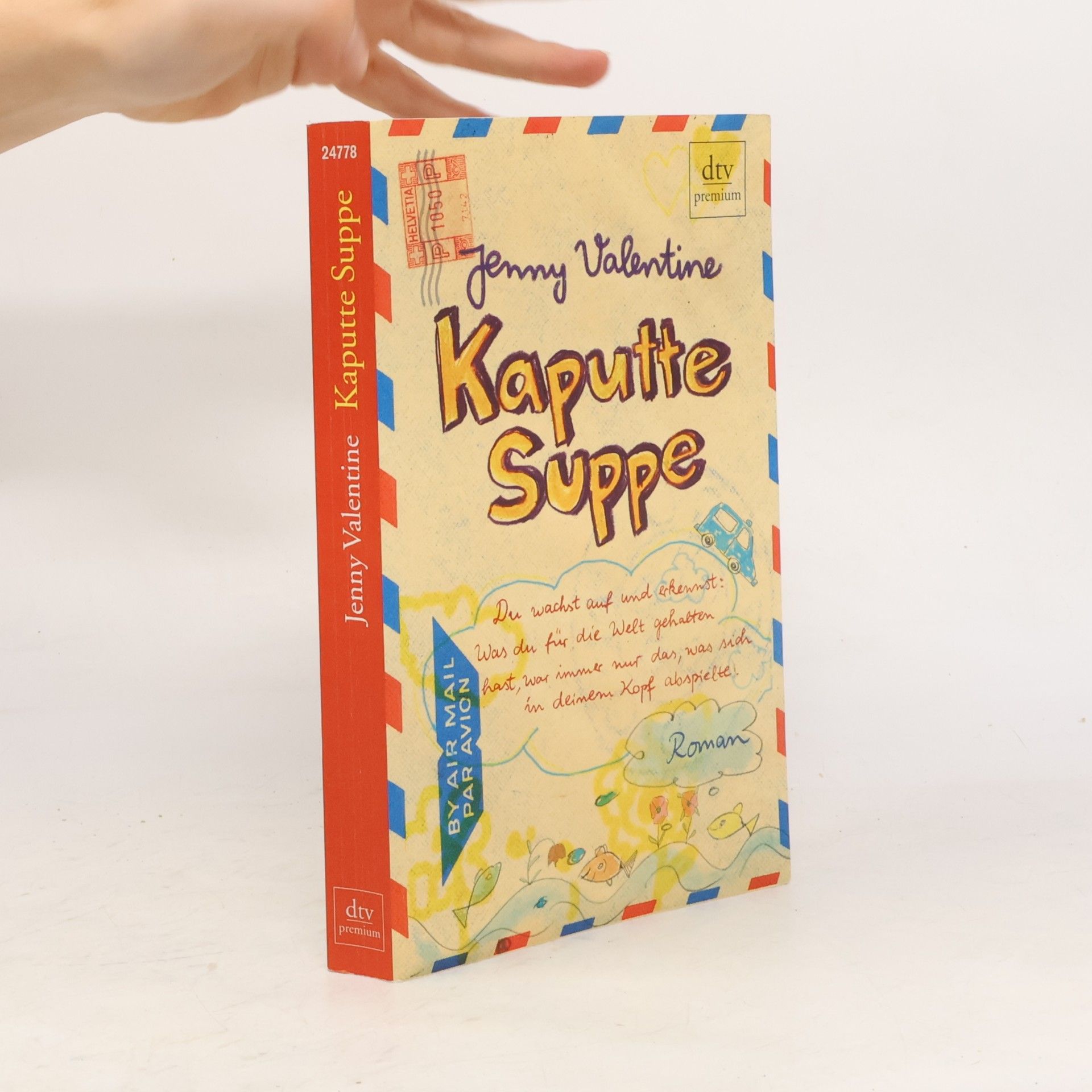 Jenny Valentine Kaputte Suppe
