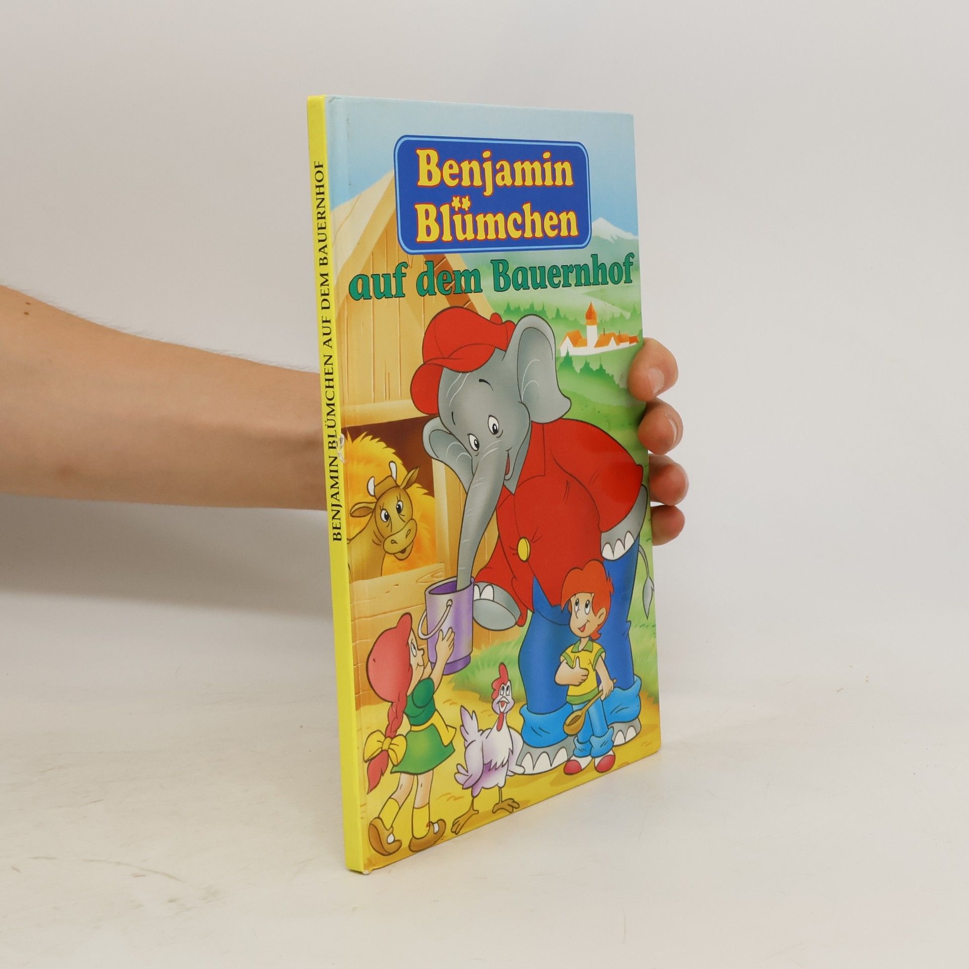 Autorenkollektiv Benjamin Blümchen auf dem Bauernhof