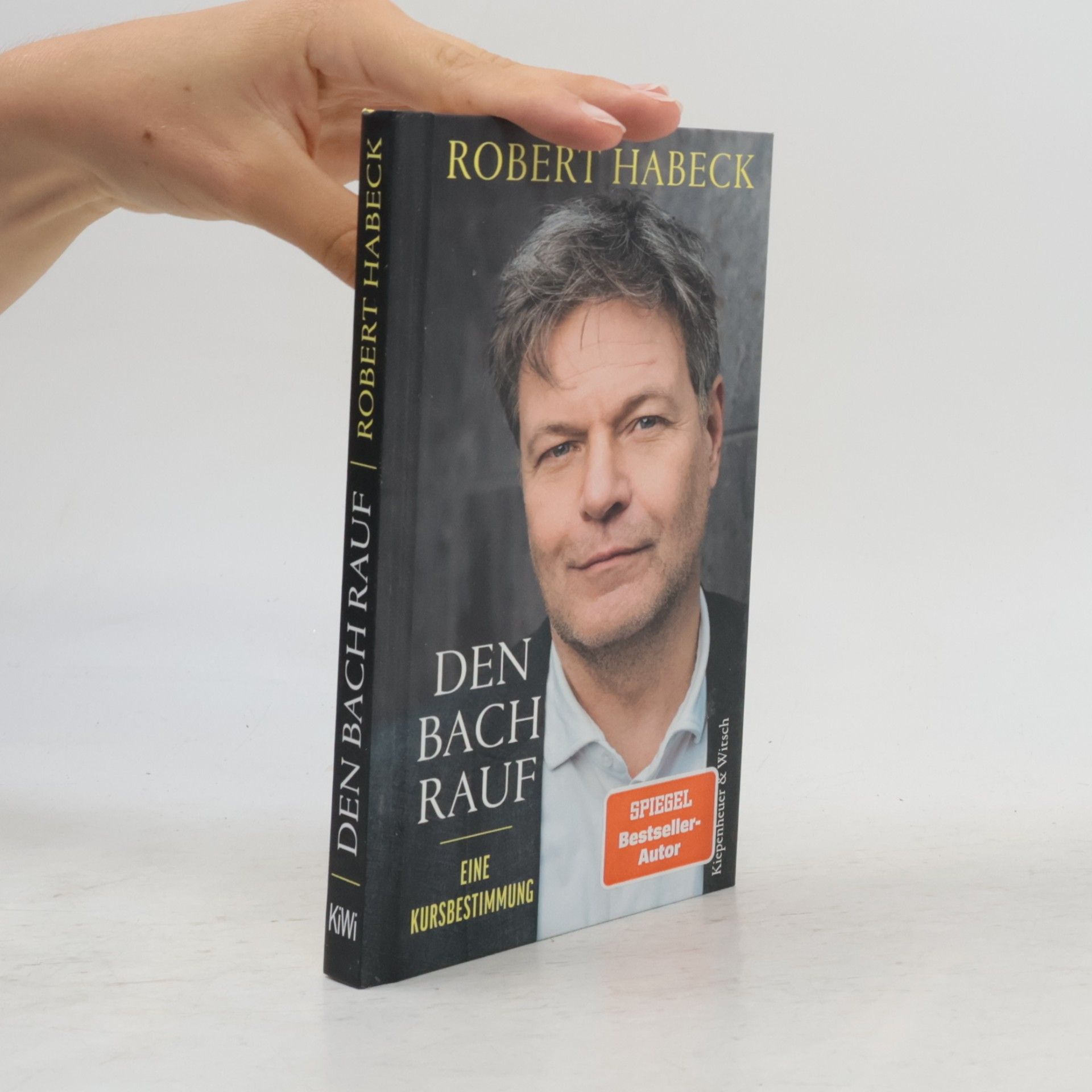 Robert Habeck Den Bach rauf