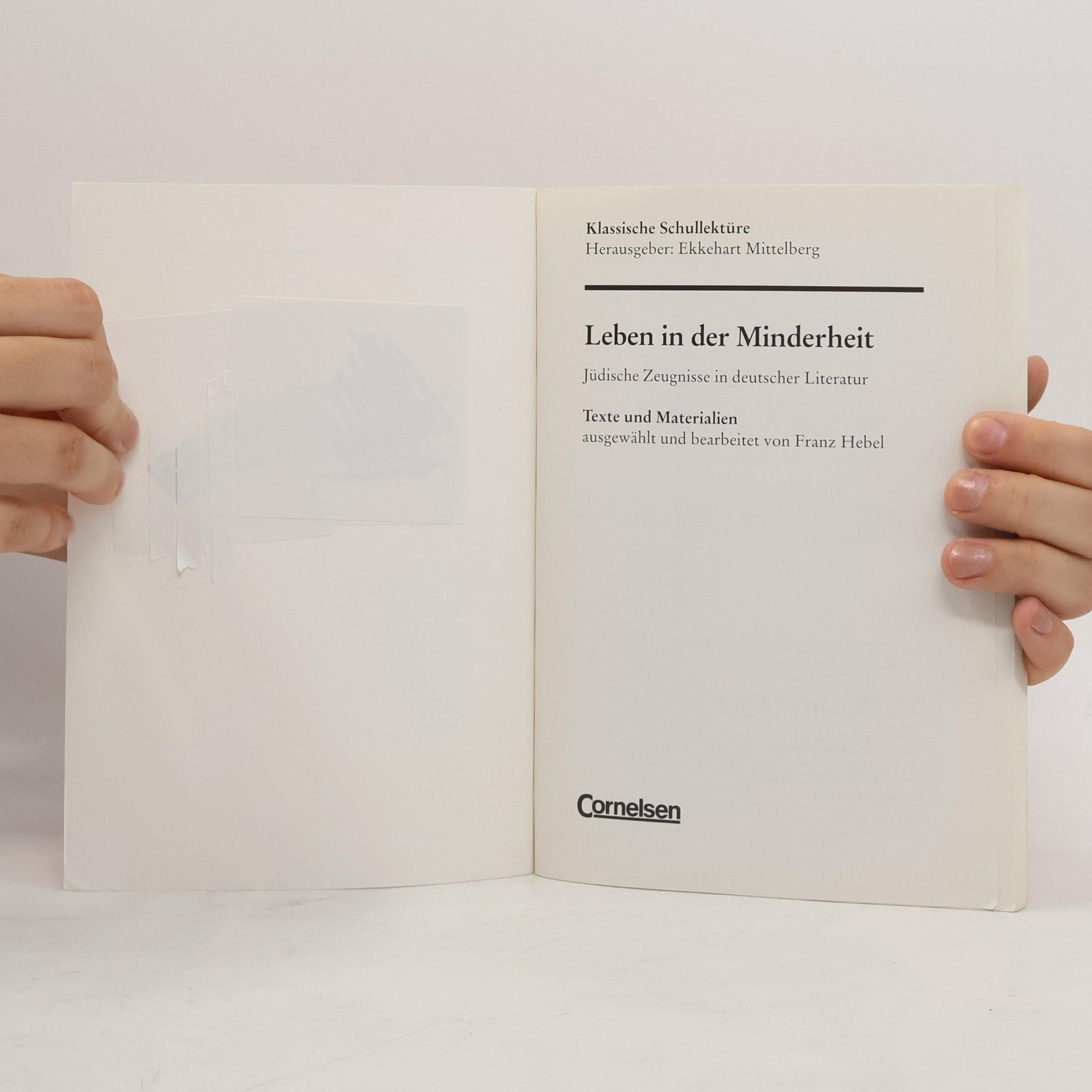 Franz Hebel Klassische Schullektüre: Leben in der Minderheit