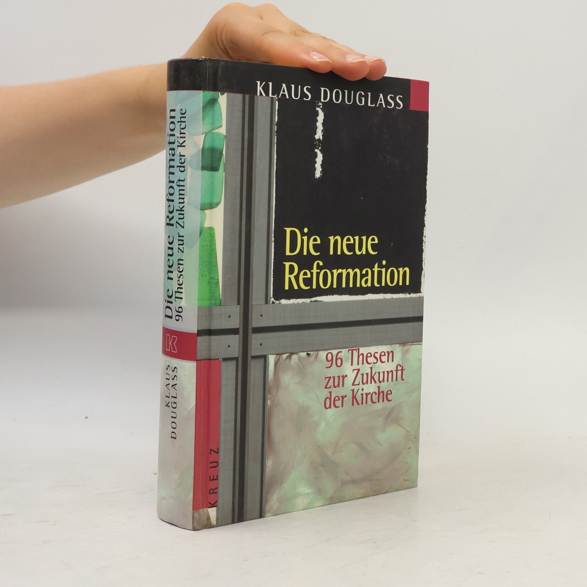 Klaus Douglass Die neue Reformation